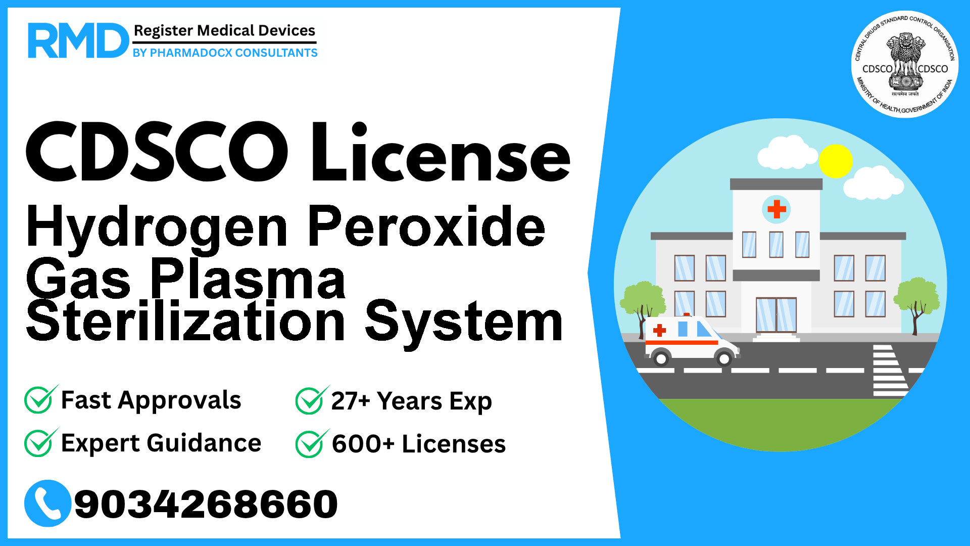 CDSCO License for Hydrogen Peroxide Gas Plasma Sterilization System