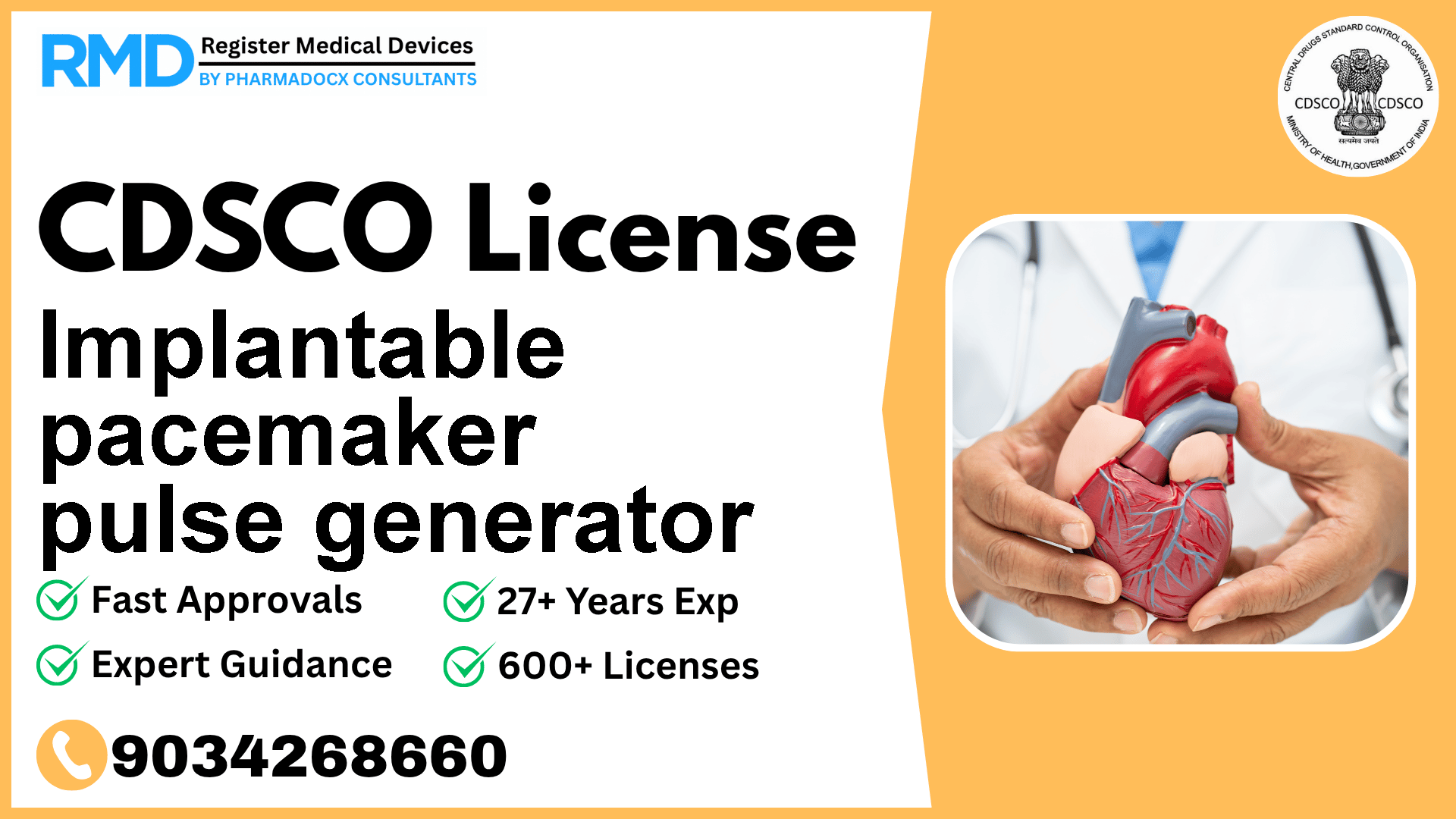 CDSCO License for Implantable pacemaker pulse generator