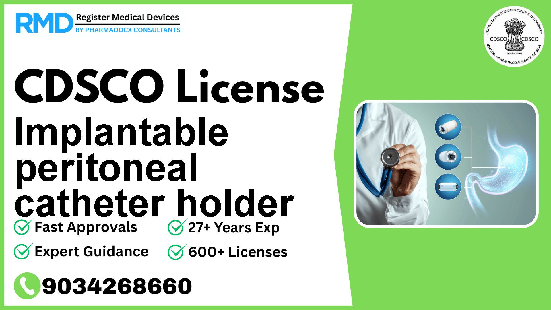 CDSCO License for Implantable peritoneal catheter holder