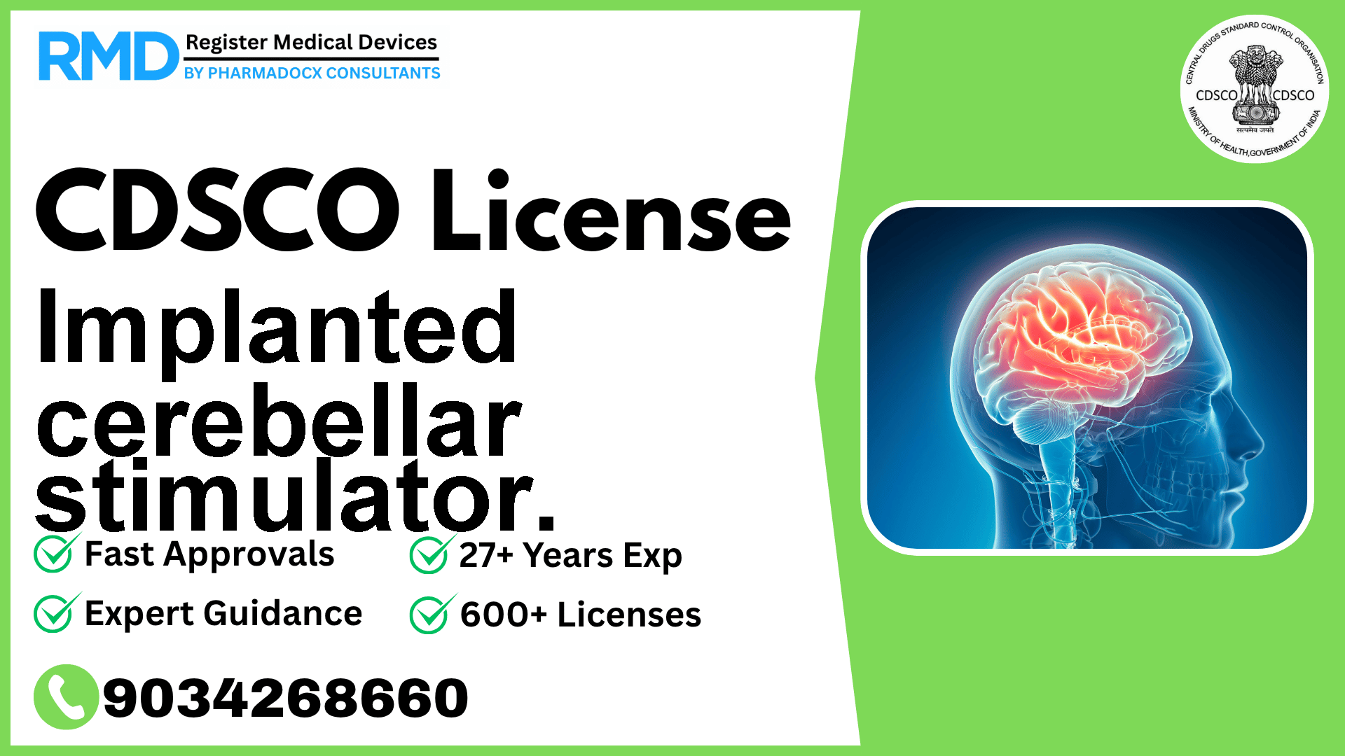 CDSCO License for Implanted cerebellar stimulator.