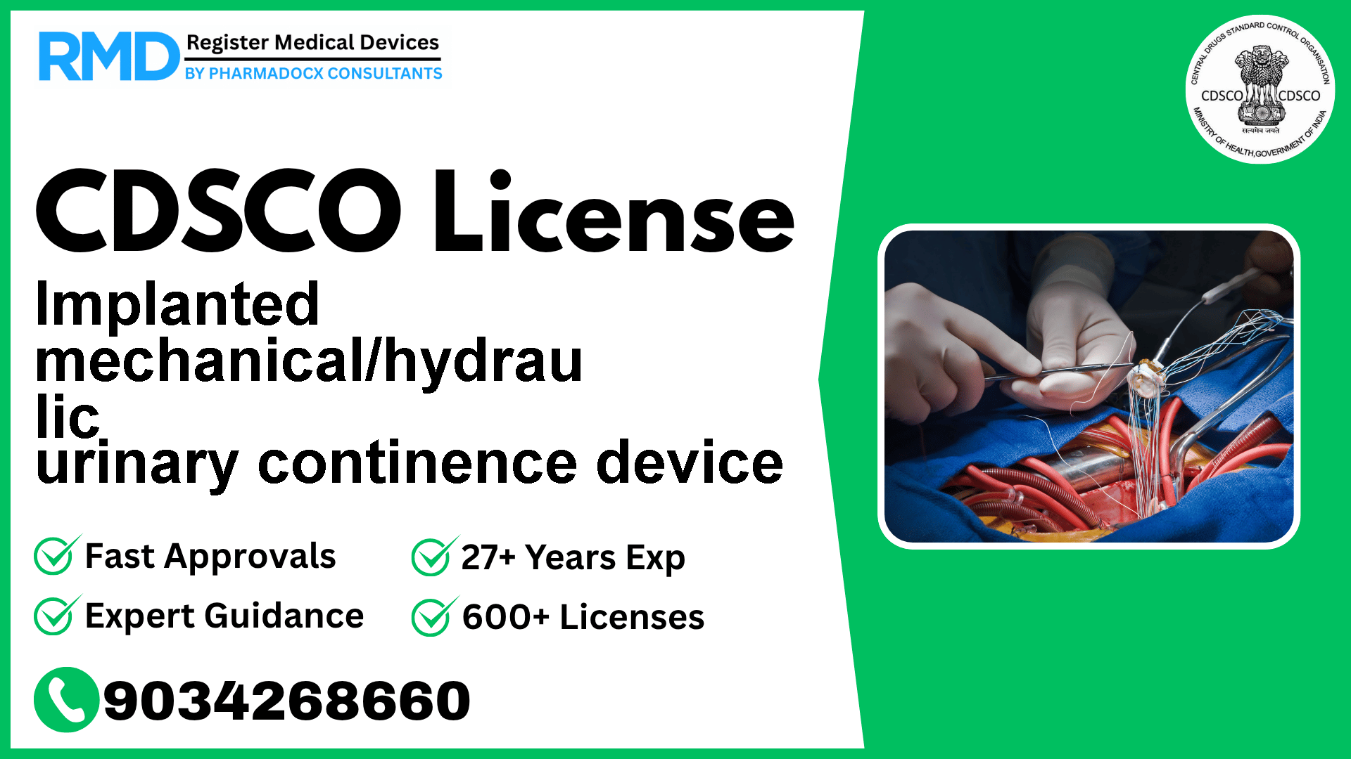 CDSCO License for Implanted mechanical/hydrau lic urinary continence device