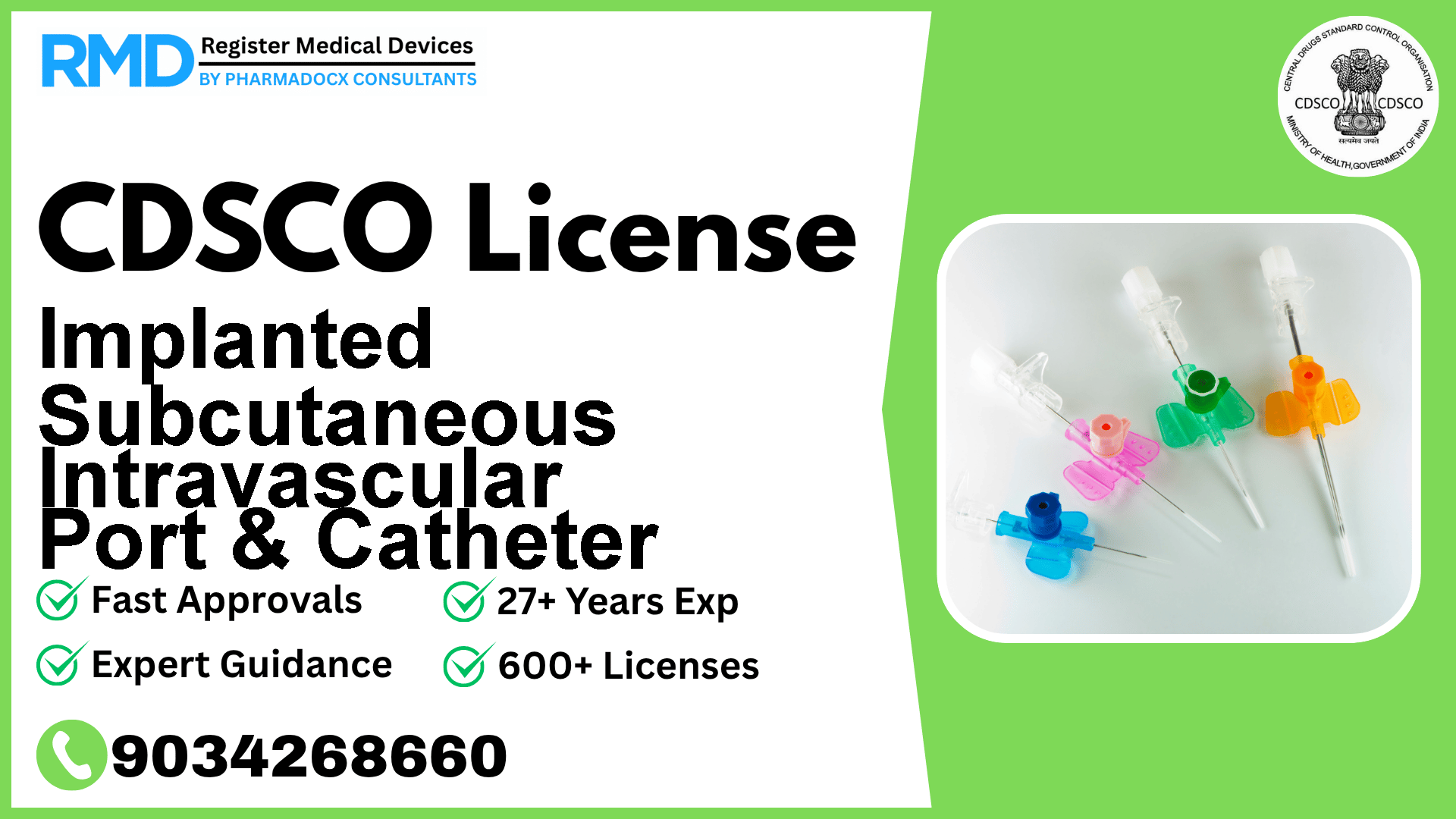 CDSCO License for Implanted Subcutaneous Intravascular Port & Catheter