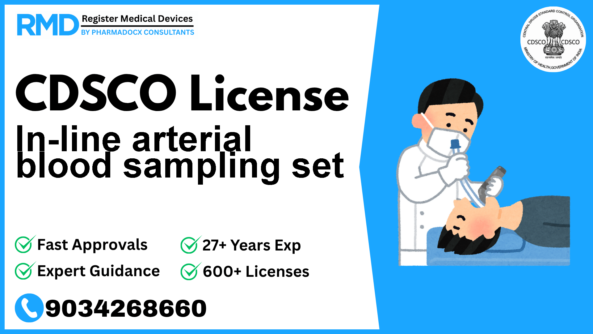 CDSCO License for In-line arterial blood sampling set