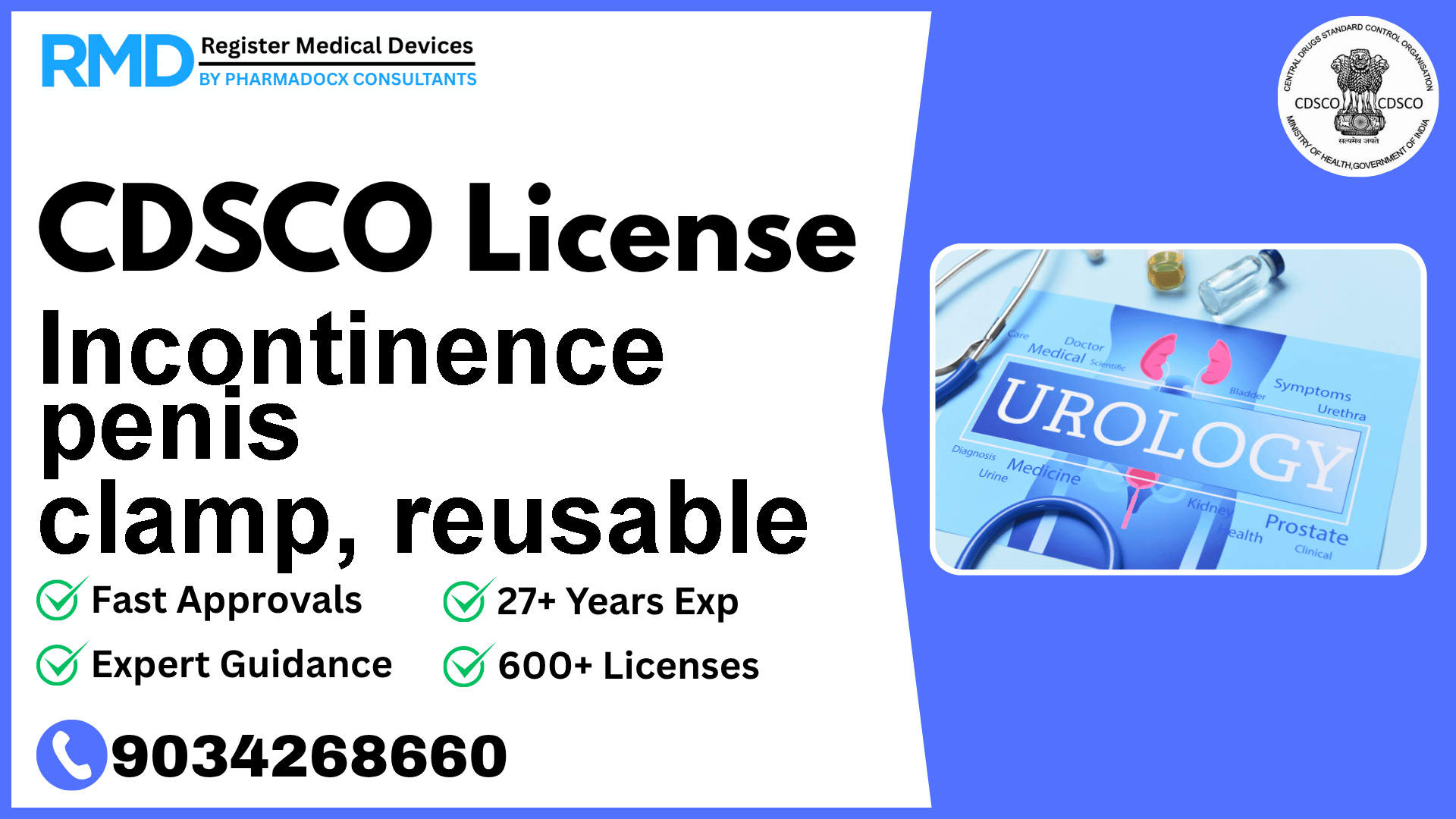 CDSCO License for Incontinence penis clamp, reusable