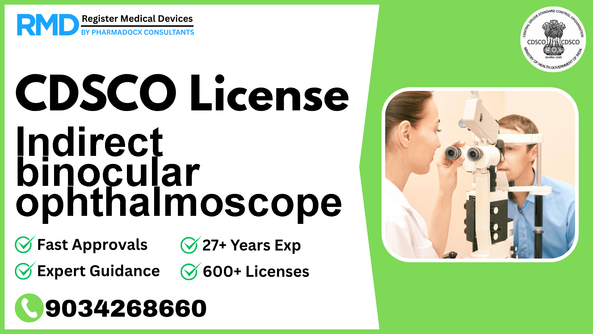 CDSCO License for Indirect binocular ophthalmoscope