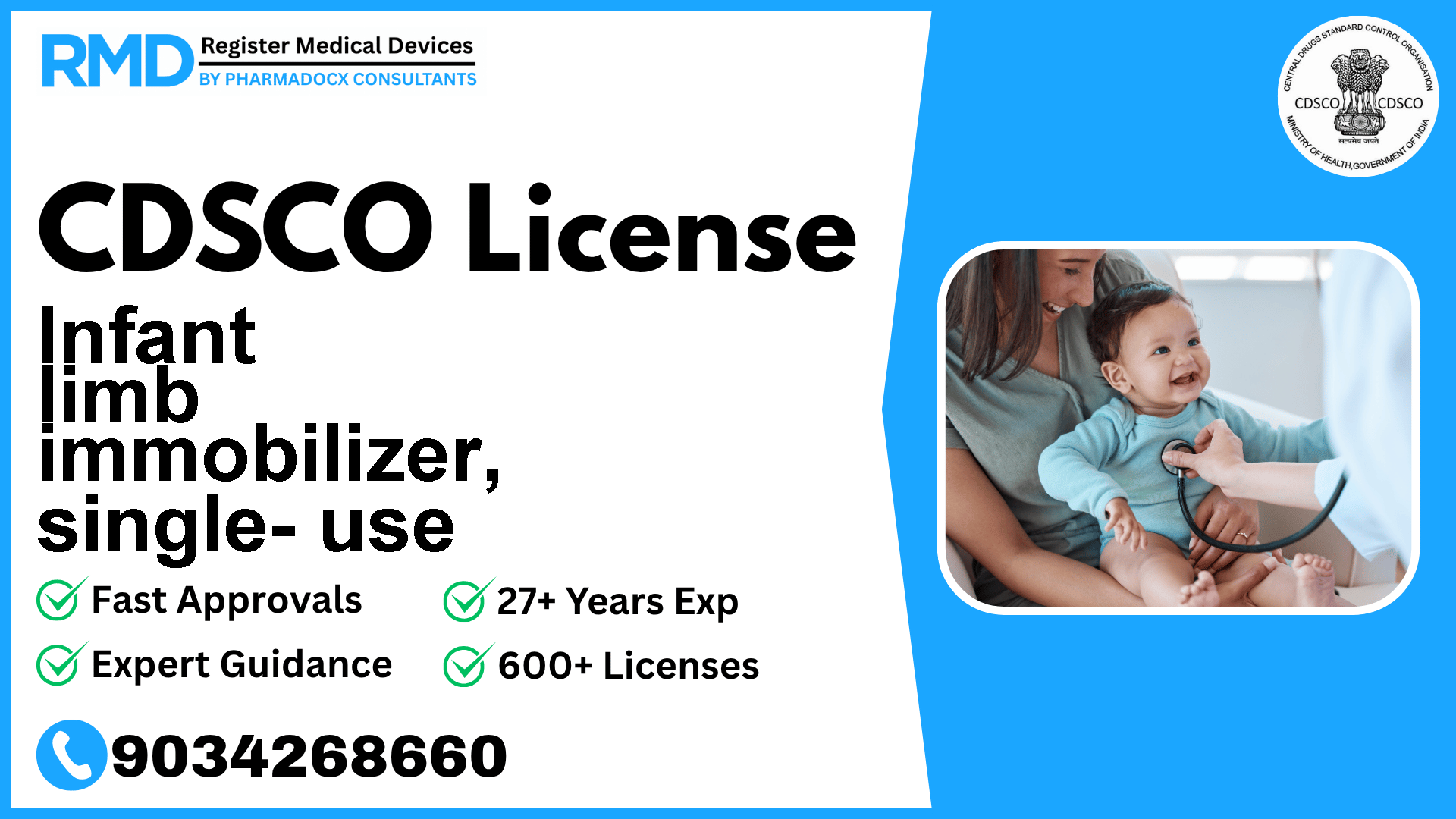 CDSCO License for Infant limb immobilizer, single- use
