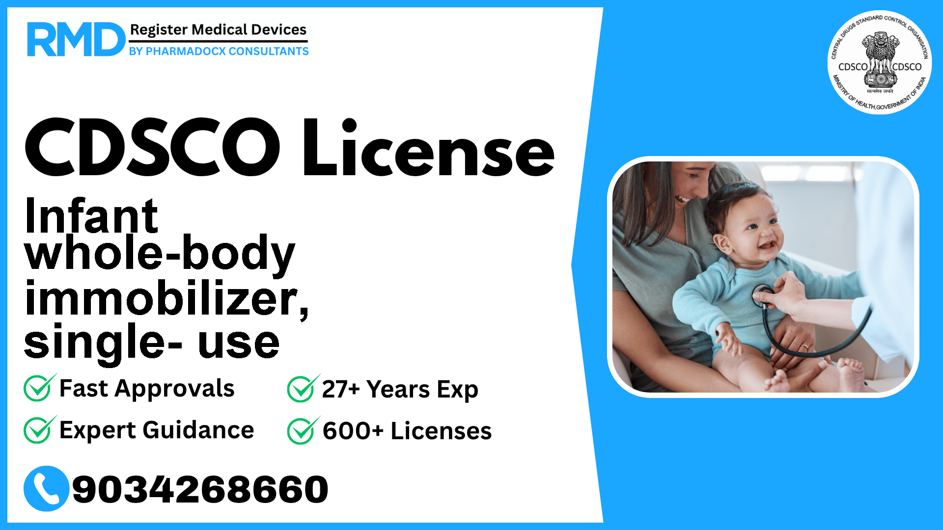 CDSCO License for Infant whole-body immobilizer, single- use