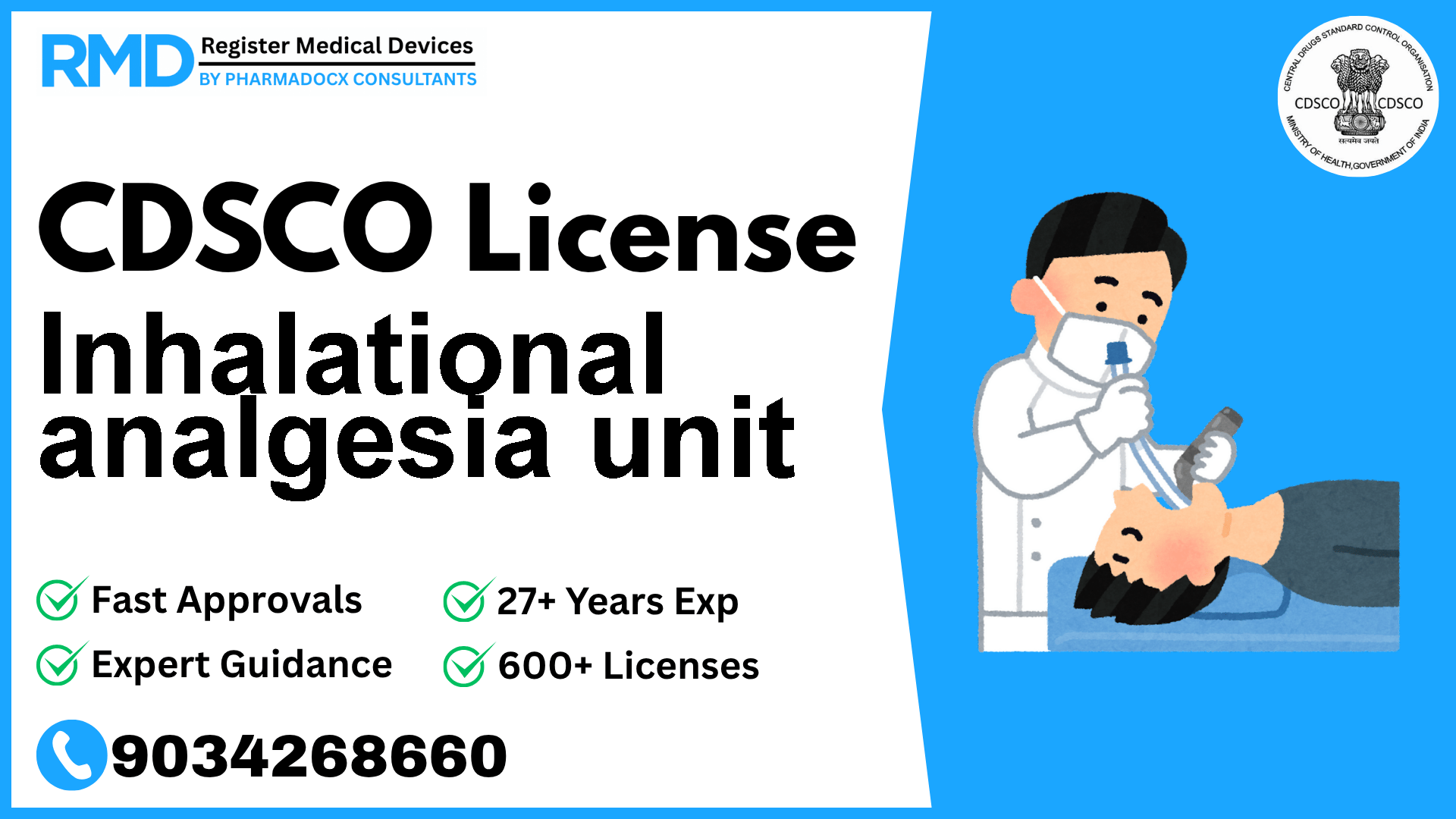 CDSCO License for Inhalational analgesia unit