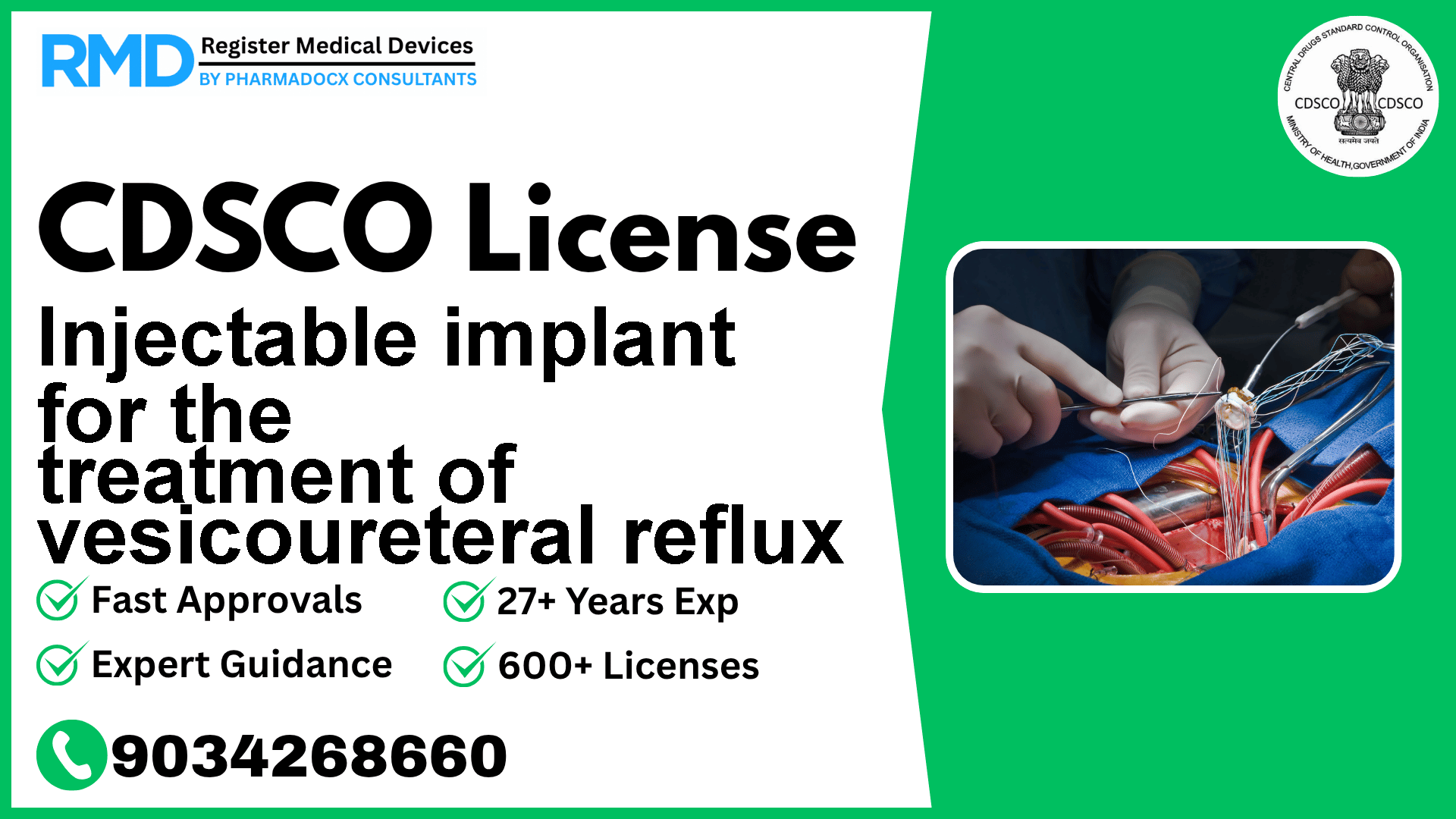 CDSCO License for Injectable implant for the treatment of vesicoureteral reflux