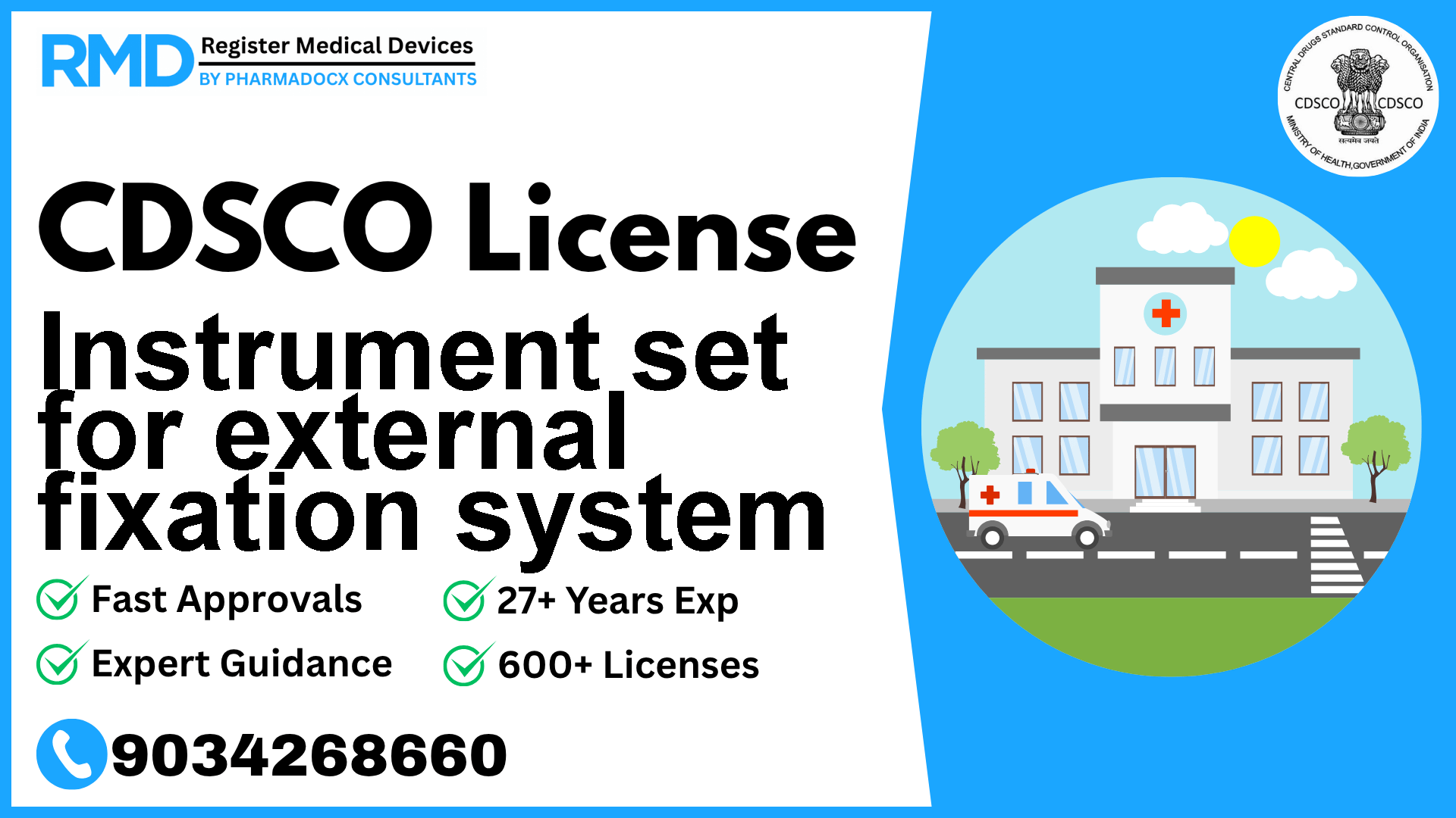 CDSCO License for Instrument set for external fixation system