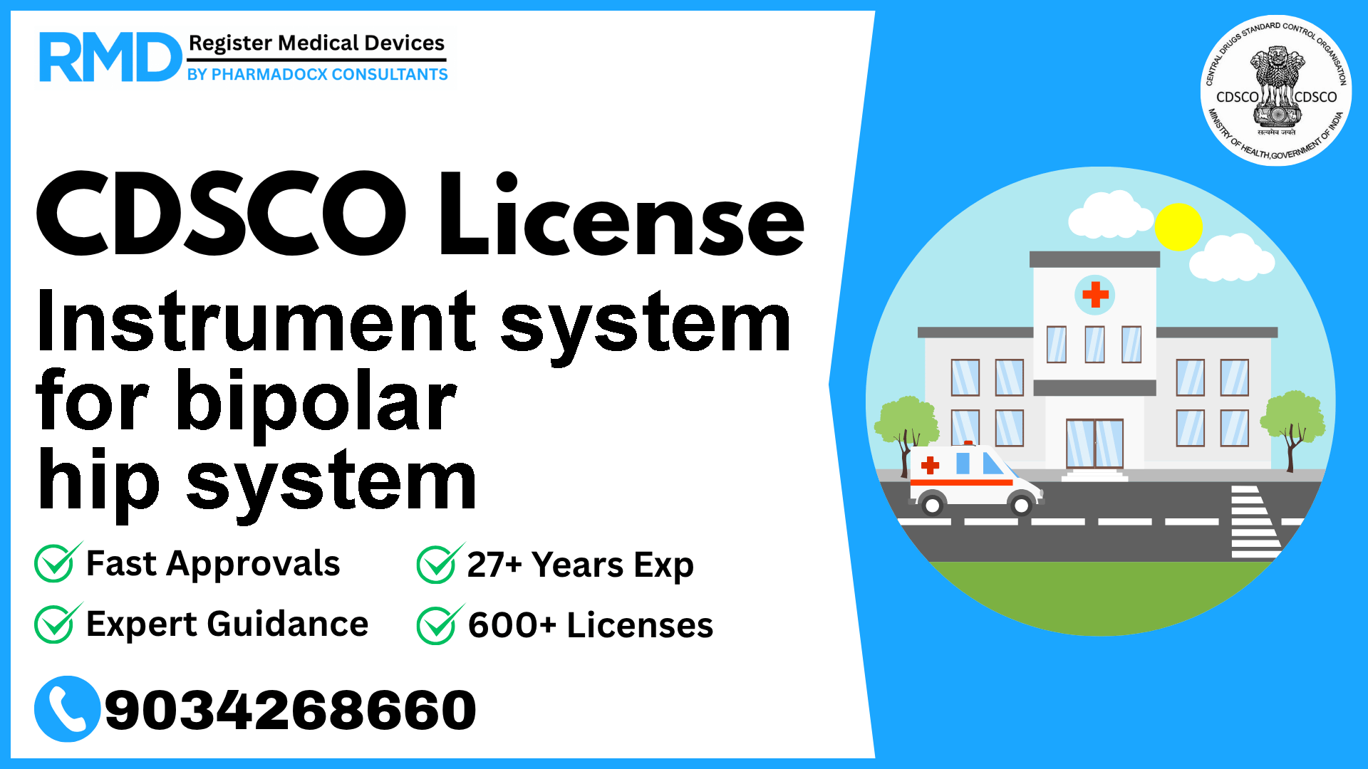 CDSCO License for Instrument system for bipolar hip system