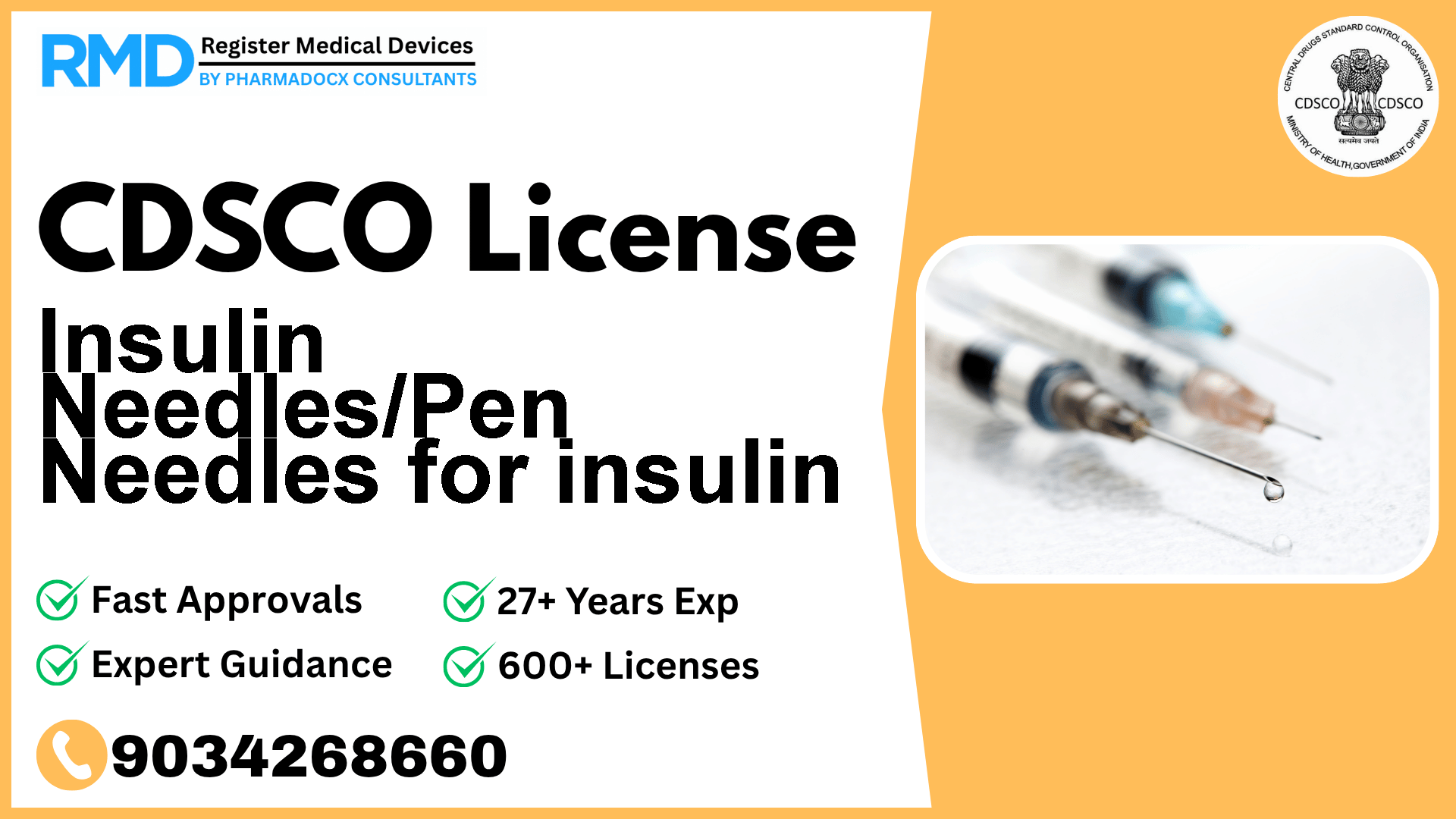 CDSCO License for Insulin Needles/Pen Needles for insulin