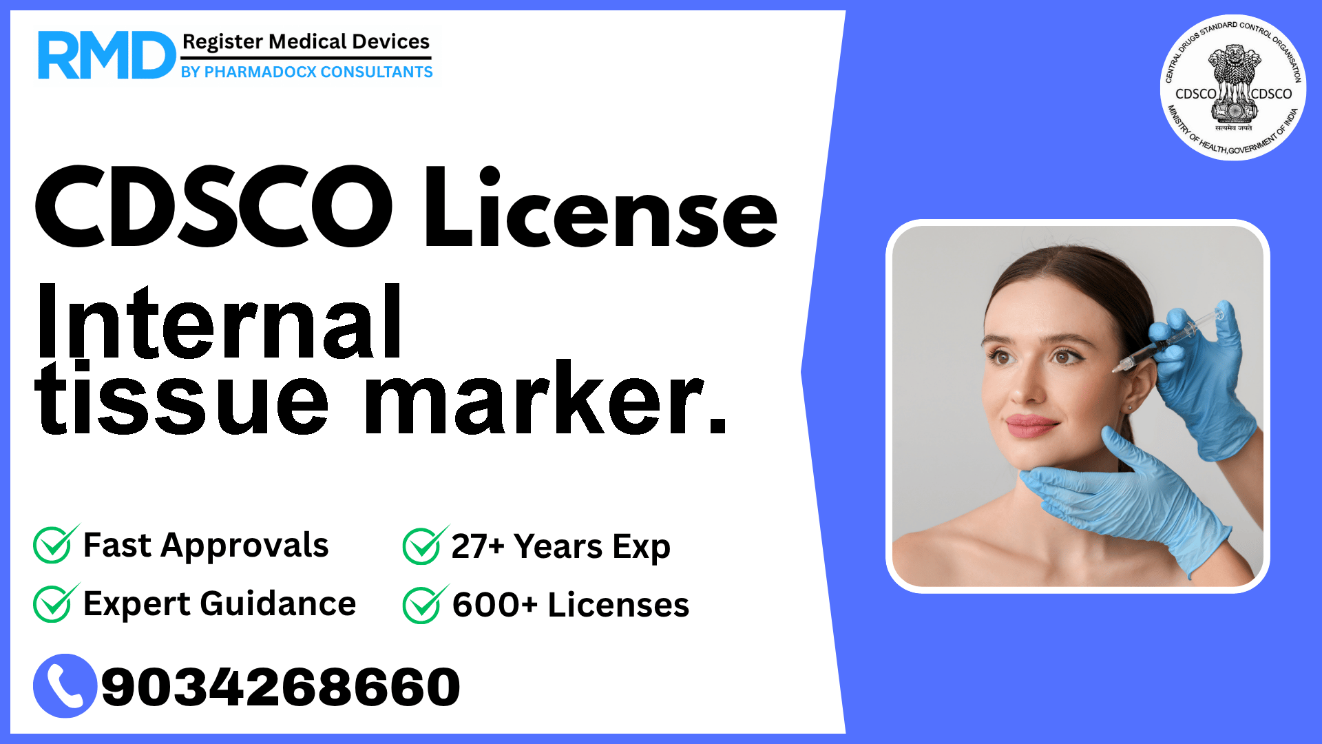 CDSCO License for Internal tissue marker.