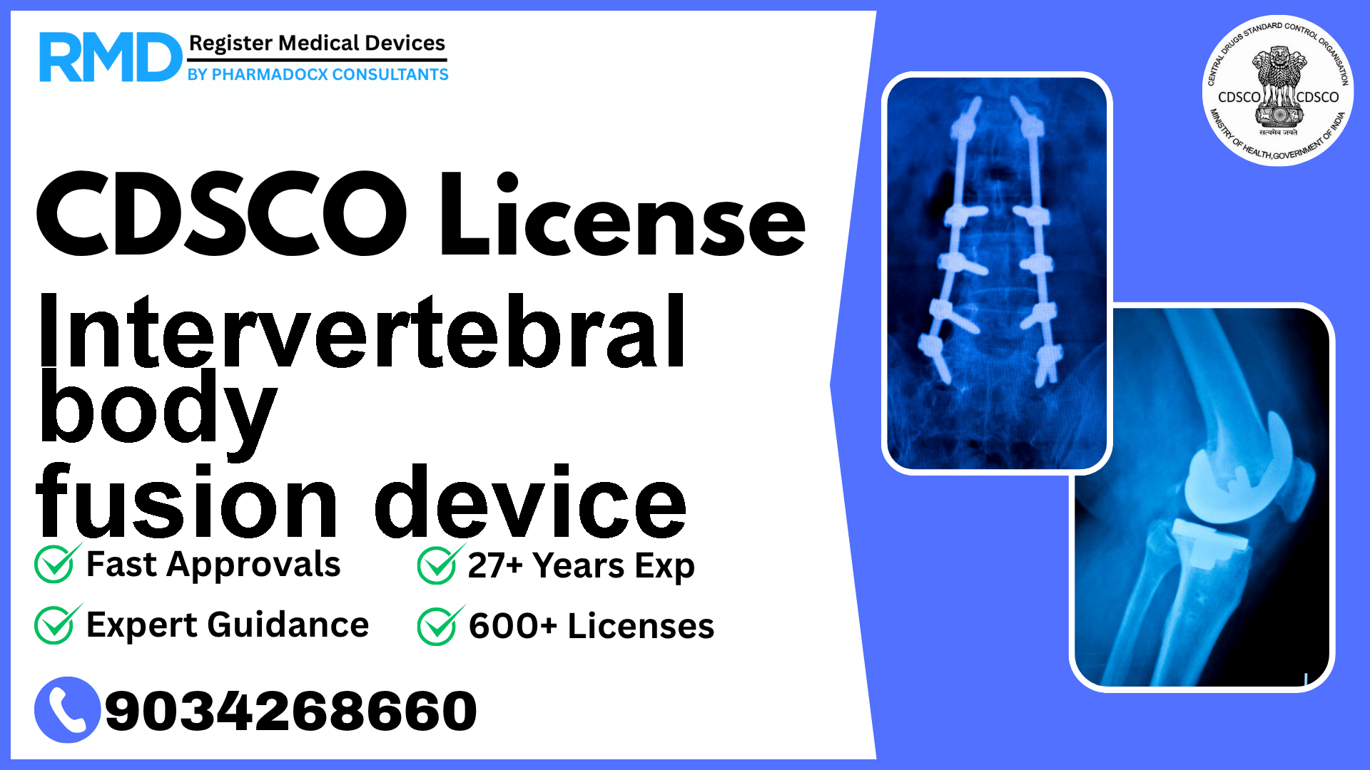 CDSCO License for Intervertebral body fusion device