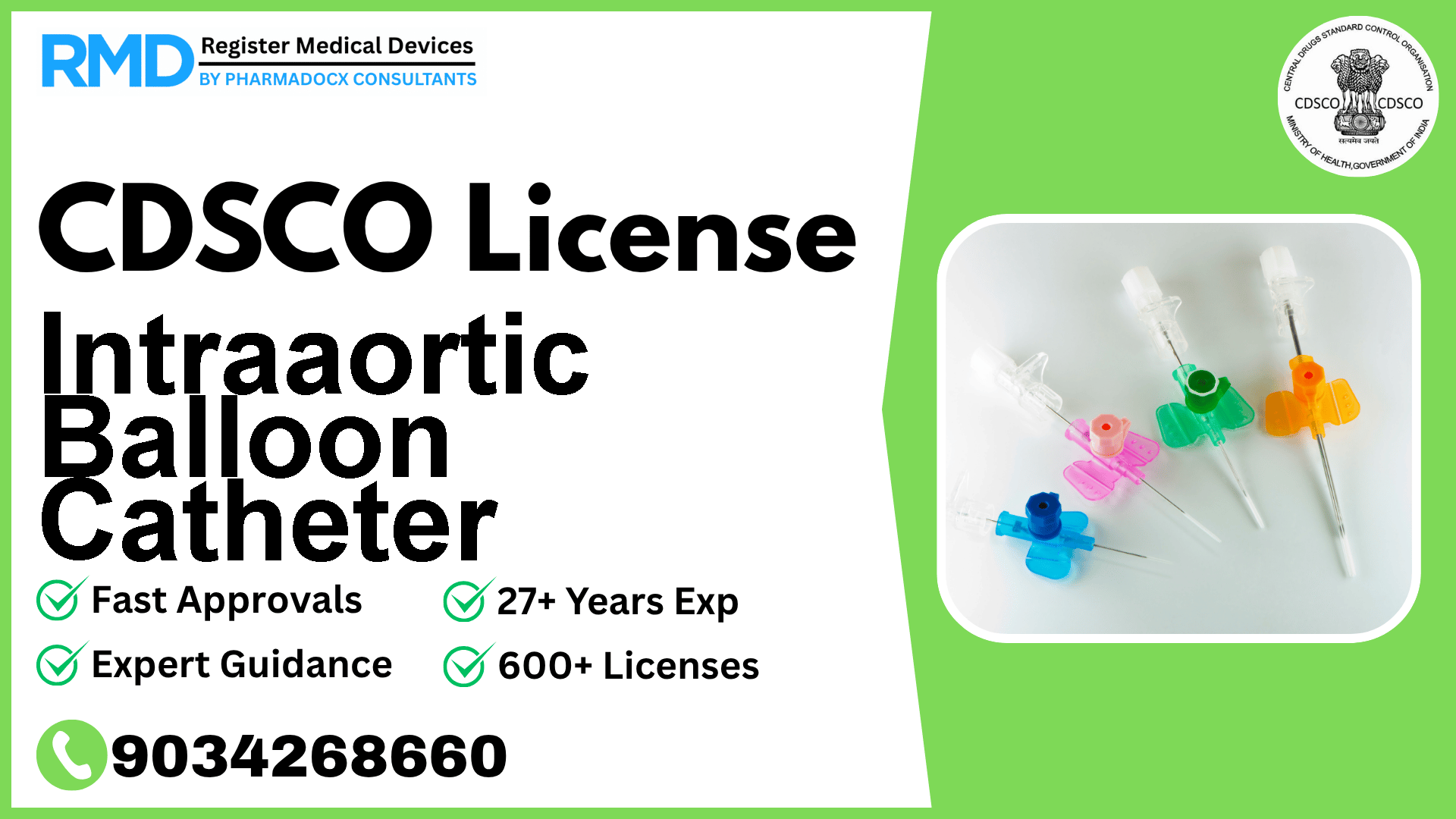 CDSCO License for Intraaortic Balloon Catheter