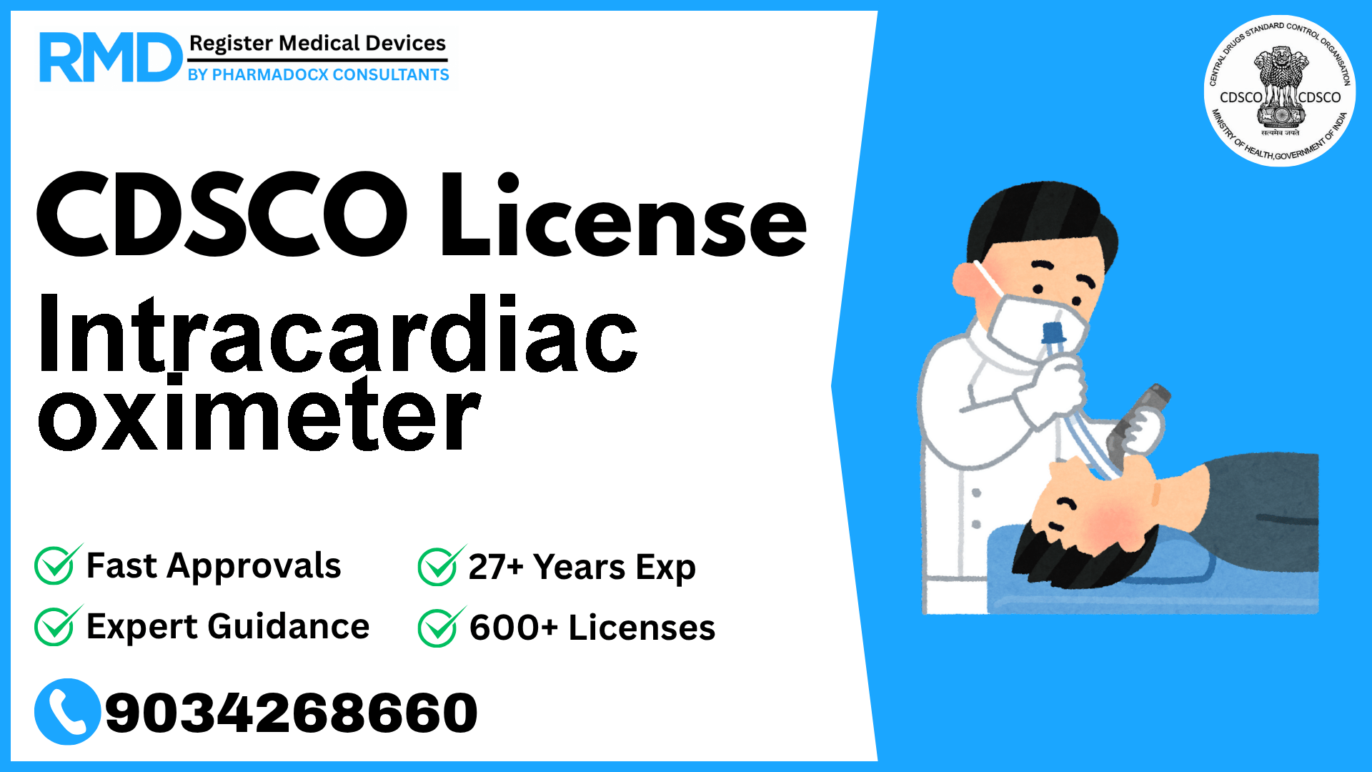 CDSCO License for Intracardiac oximeter