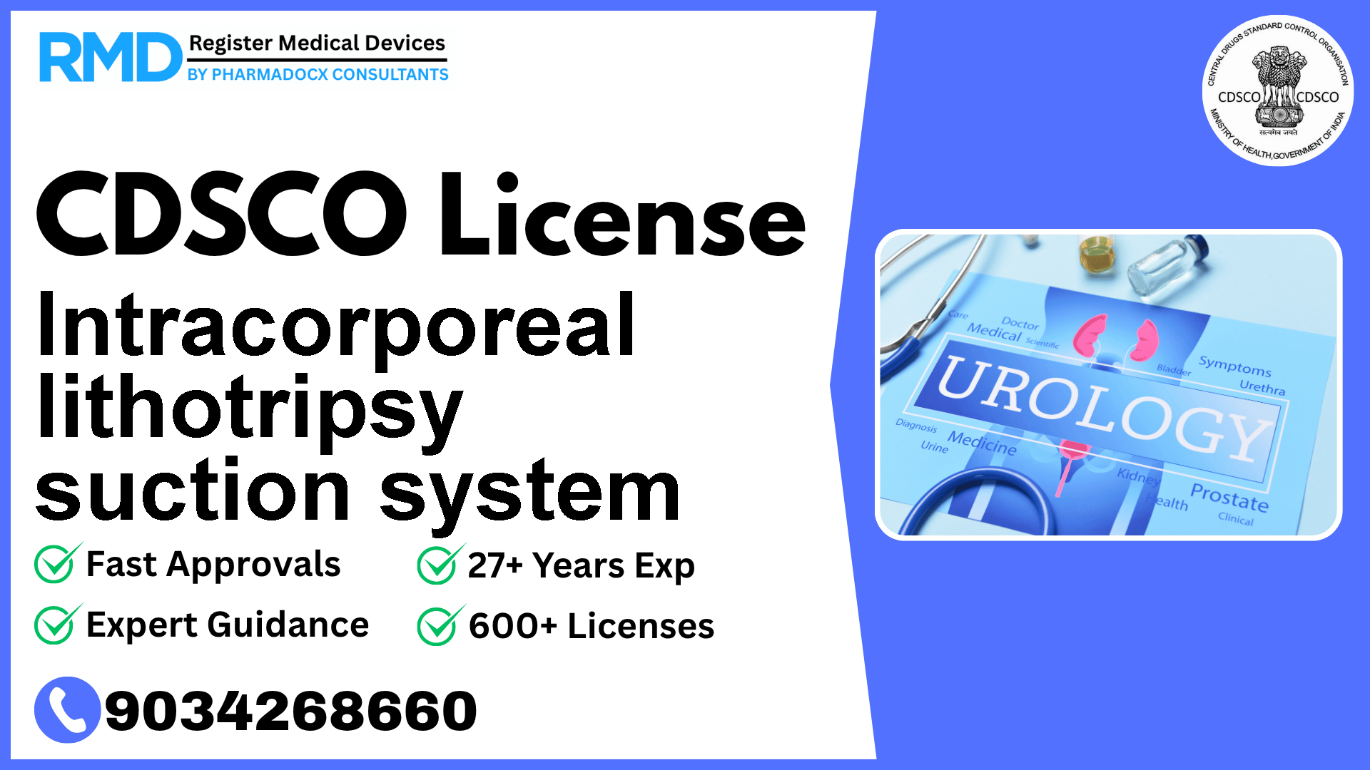 CDSCO License for Intracorporeal lithotripsy suction system