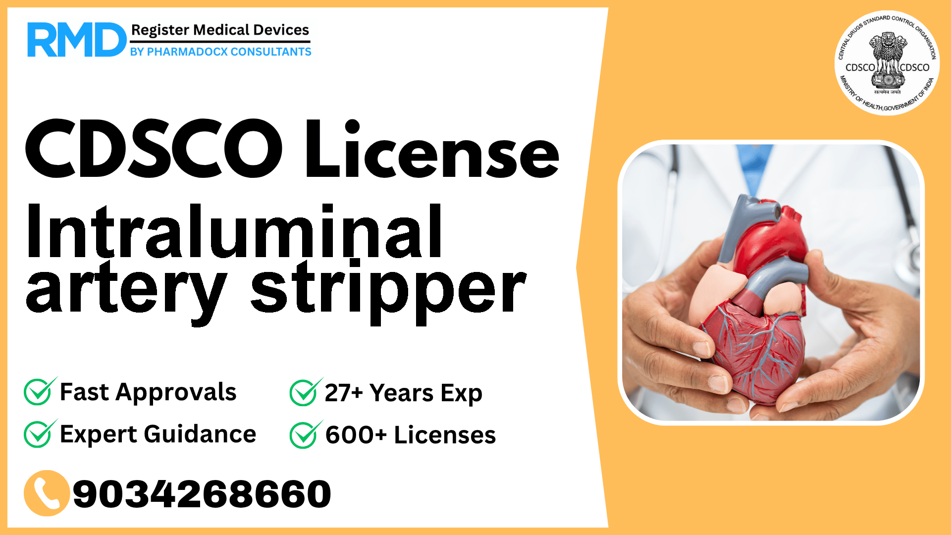 CDSCO License for Intraluminal artery stripper