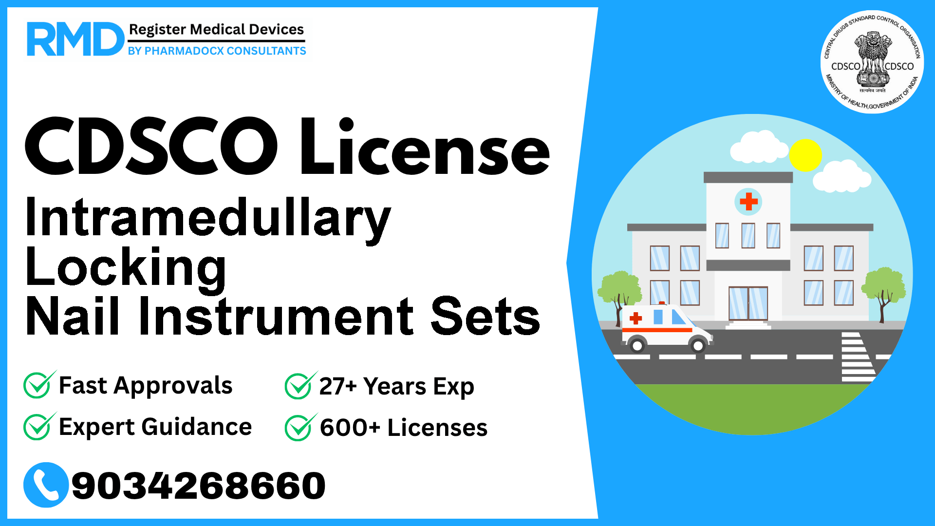 CDSCO License for Intramedullary Locking Nail Instrument Sets