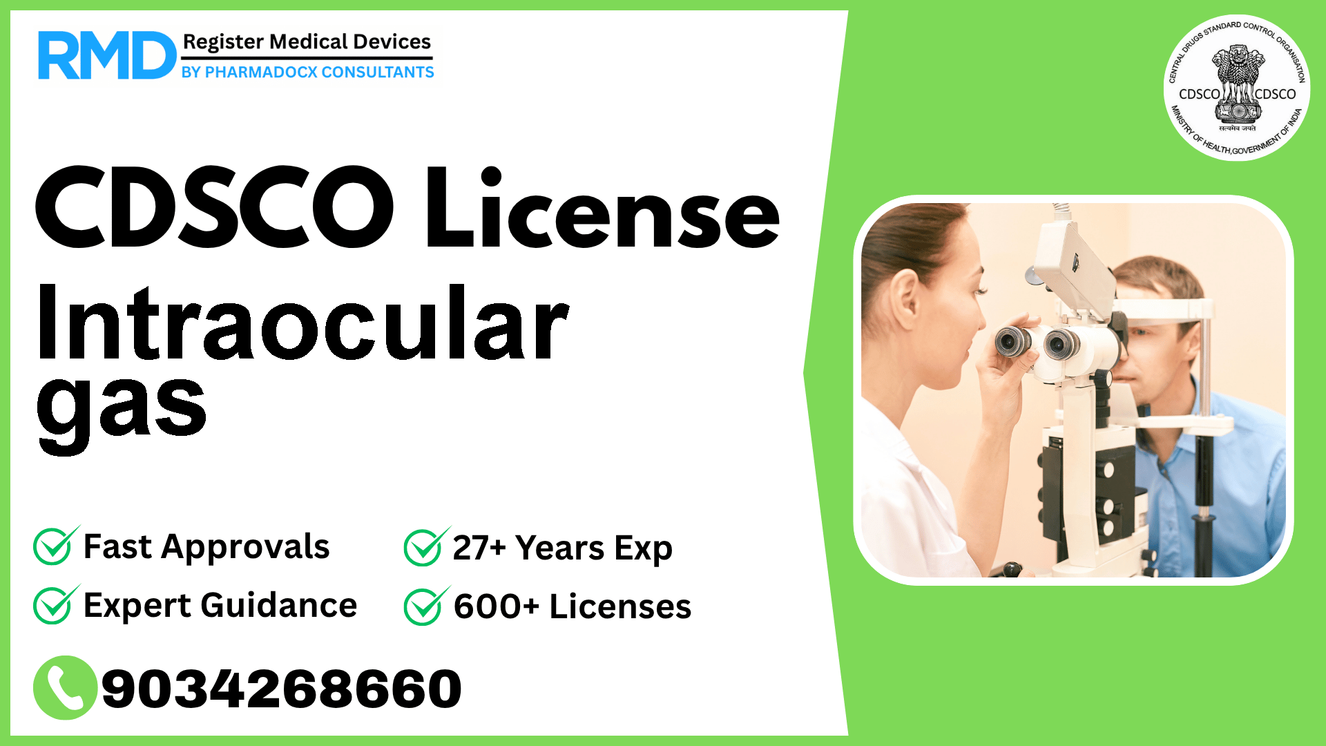 CDSCO License for Intraocular gas