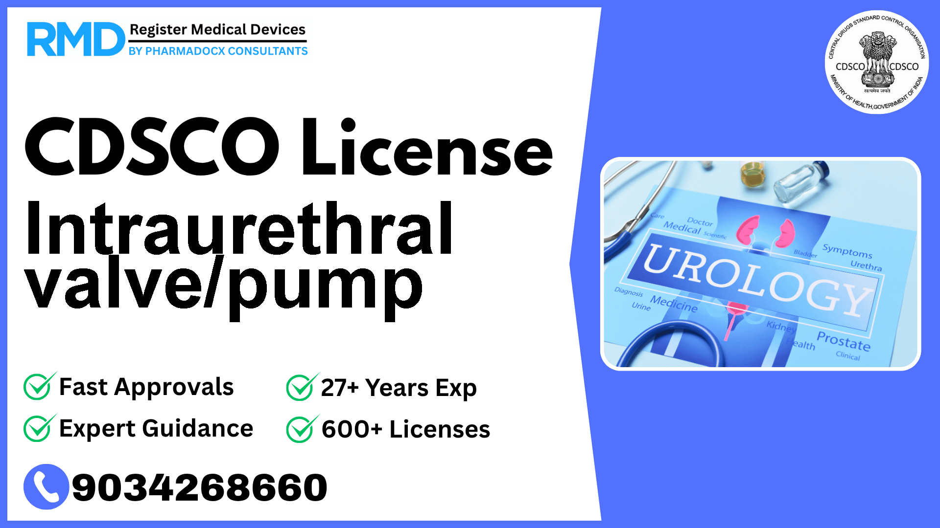 CDSCO License for Intraurethral valve/pump