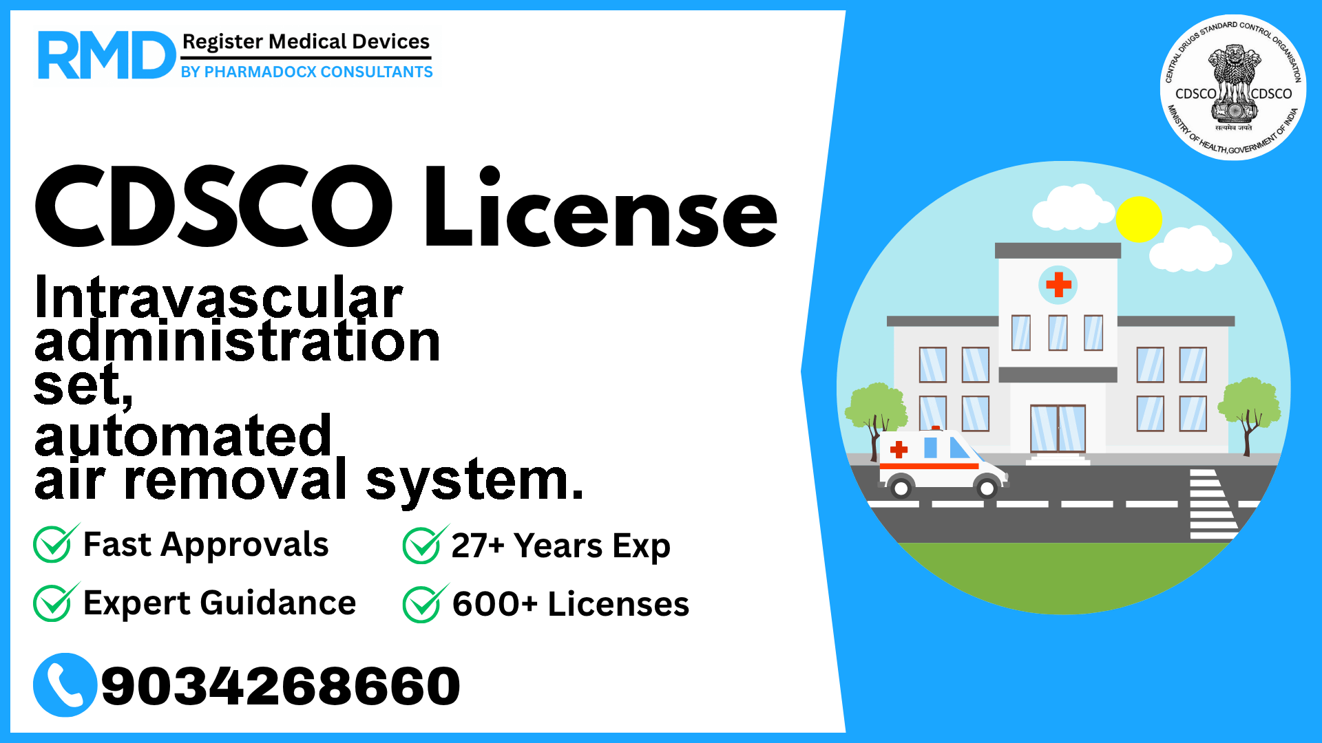CDSCO License for Intravascular administration set, automated air removal system.