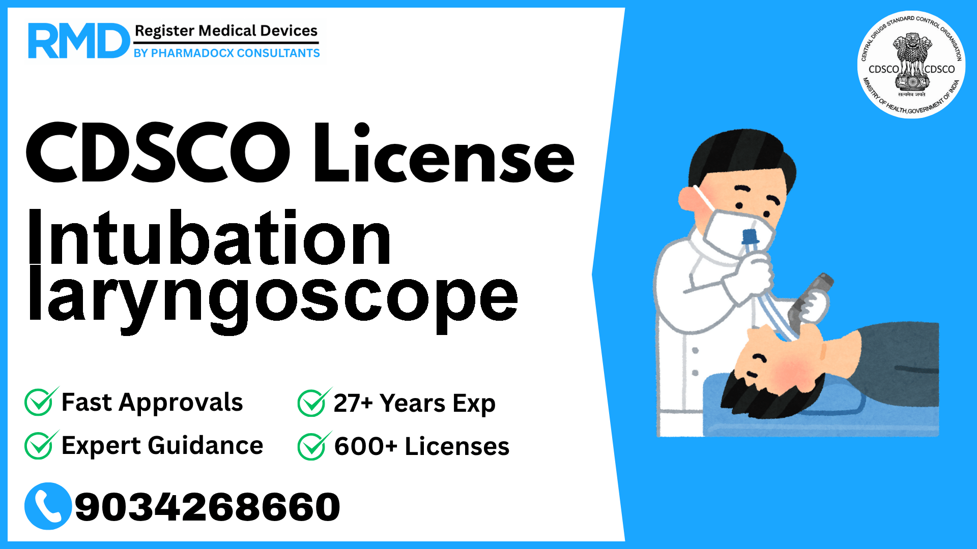 CDSCO License for Intubation laryngoscope