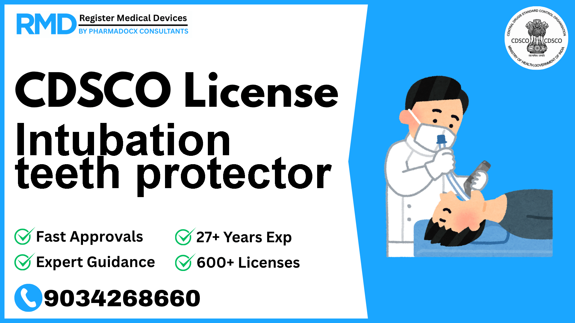 CDSCO License for Intubation teeth protector