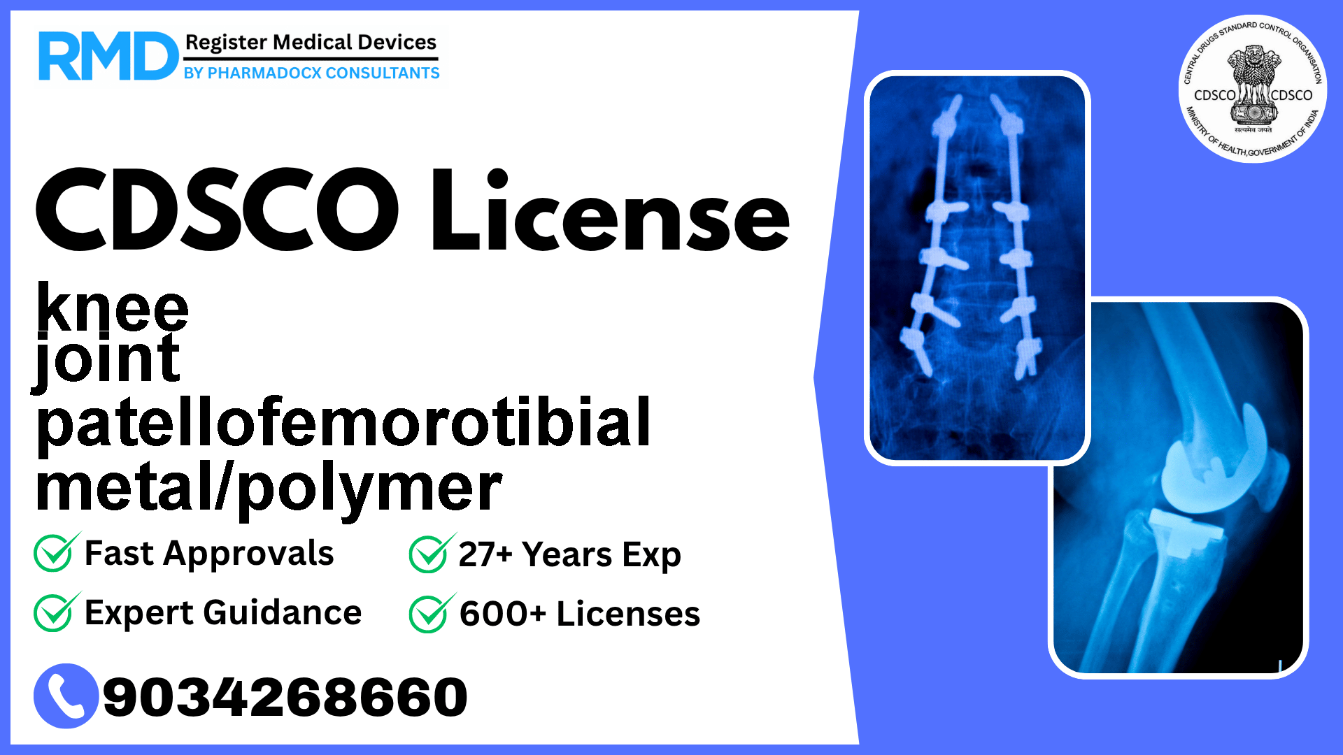 CDSCO License for knee joint patellofemorotibial metal/polymer