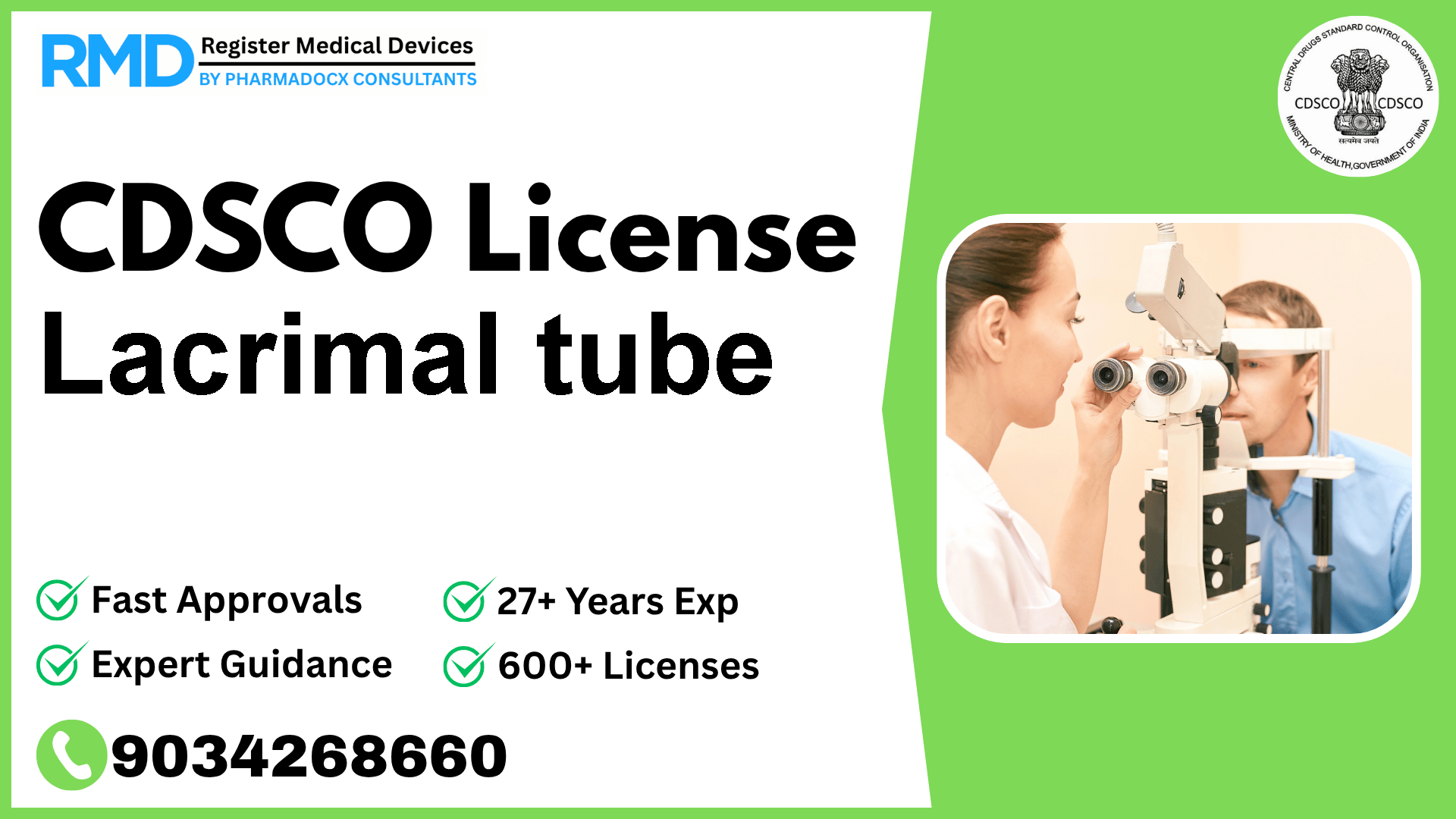 CDSCO License for Lacrimal tube