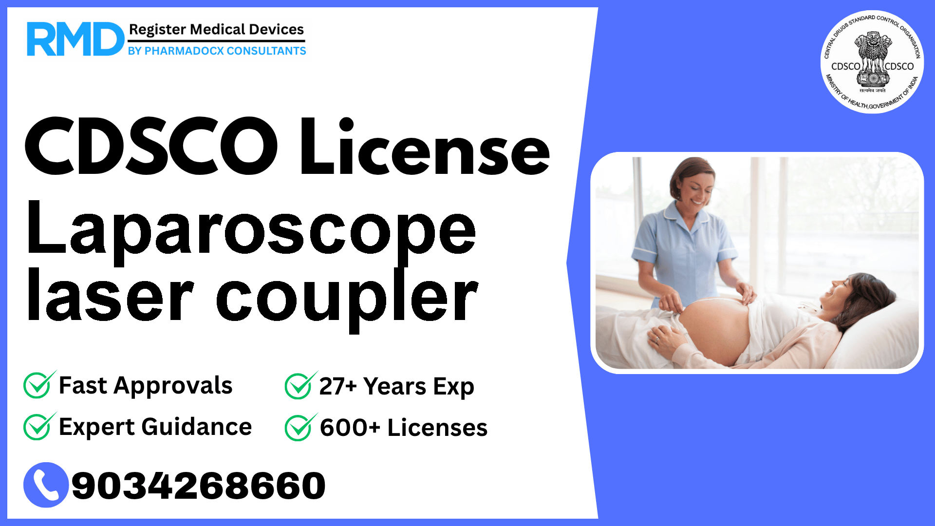 CDSCO License for Laparoscope laser coupler