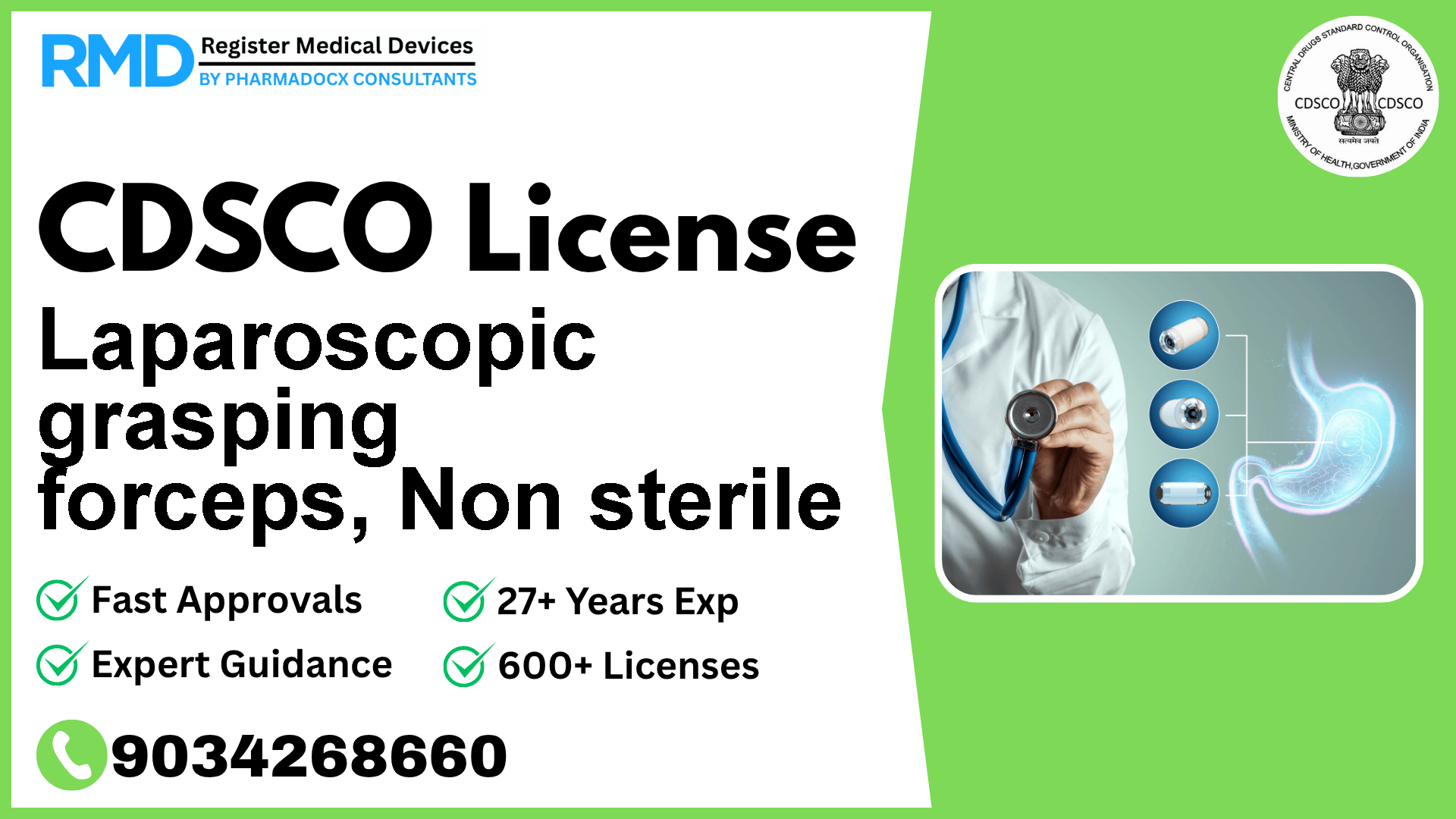 CDSCO License for Laparoscopic grasping forceps, Non sterile