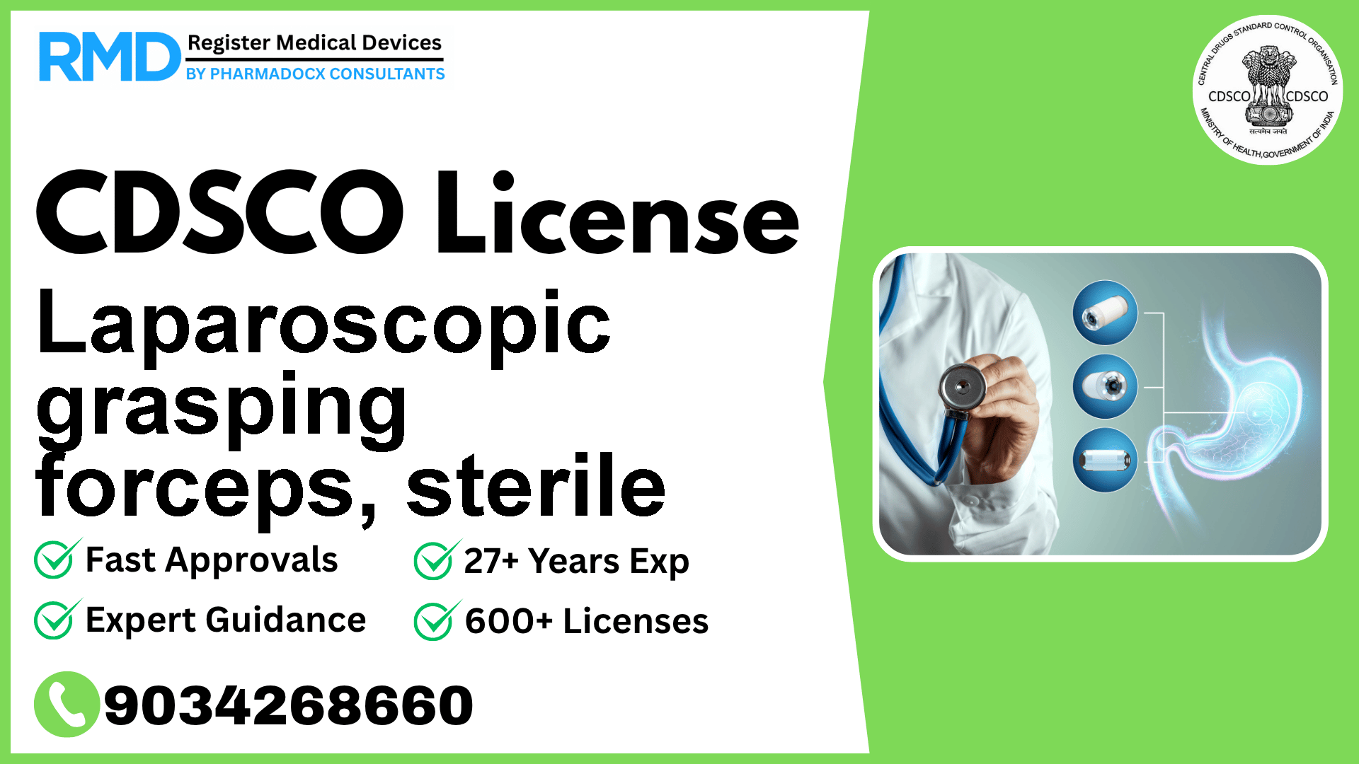 CDSCO License for Laparoscopic grasping forceps, sterile