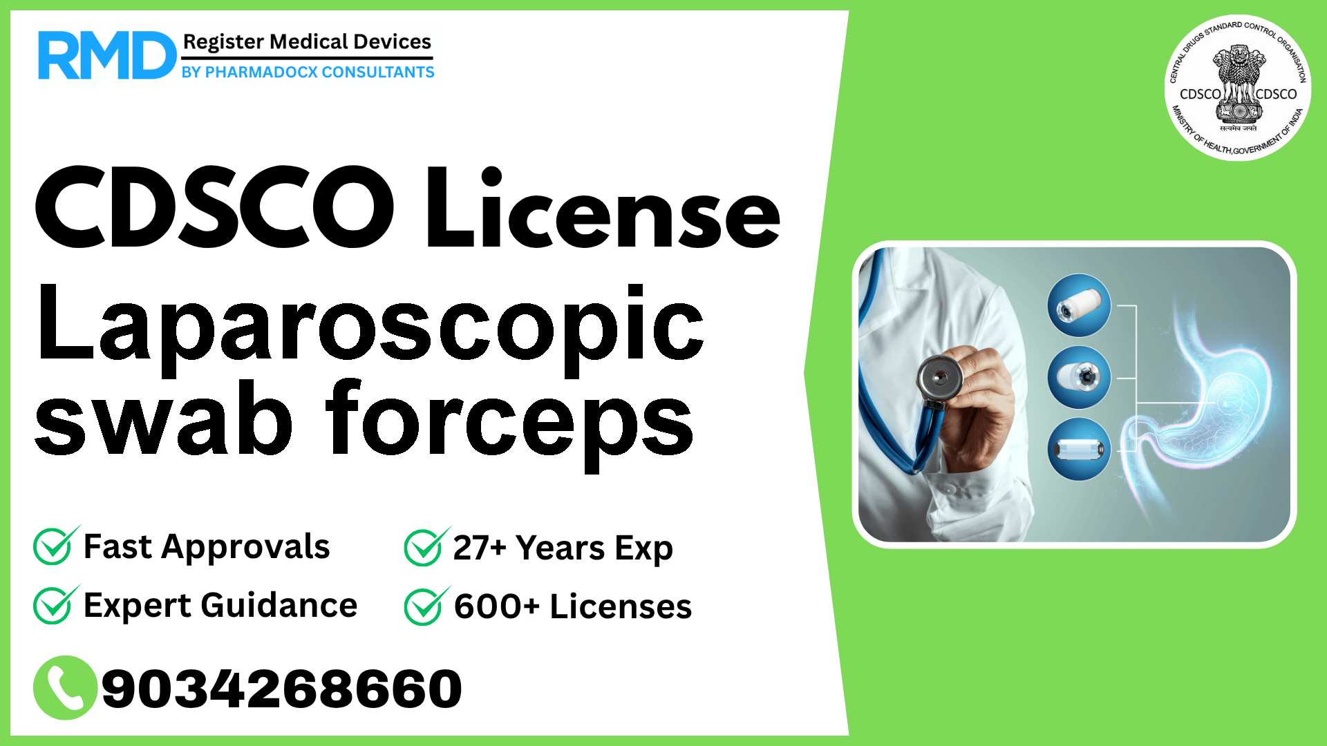 CDSCO License for Laparoscopic swab forceps