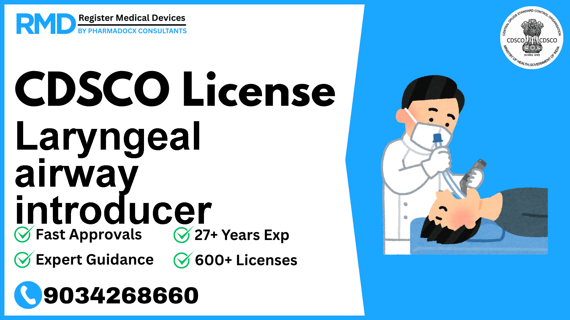 CDSCO License for Laryngeal airway introducer