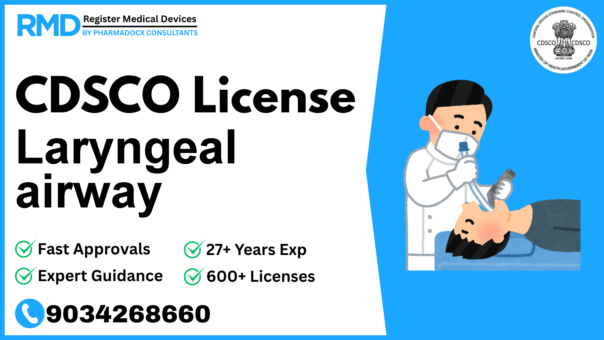 CDSCO License for Laryngeal airway
