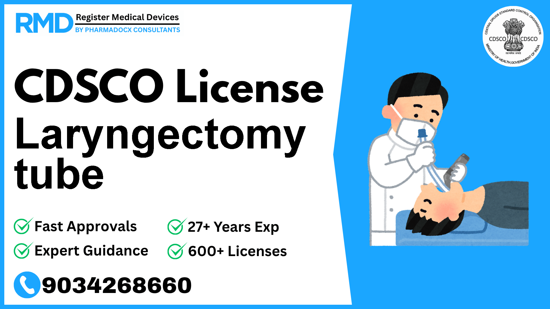 CDSCO License for Laryngectomy tube