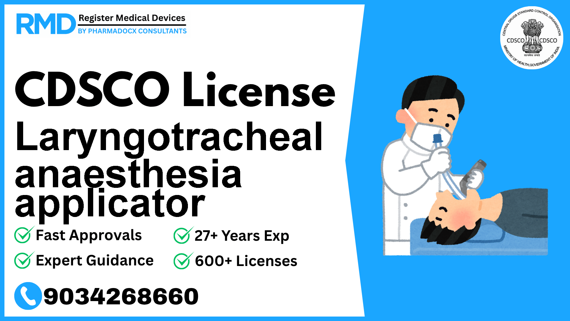 CDSCO License for Laryngotracheal anaesthesia applicator