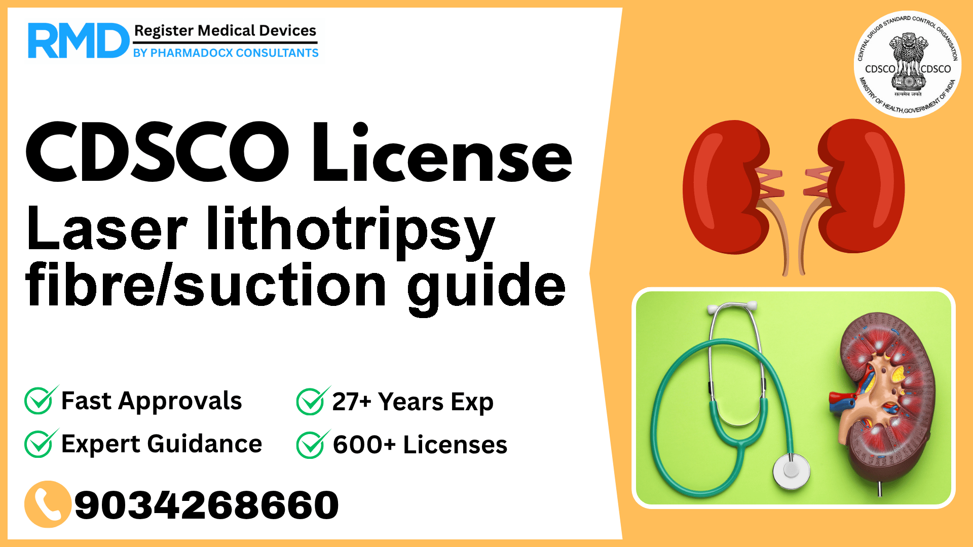 CDSCO License for Laser lithotripsy fibre/suction guide