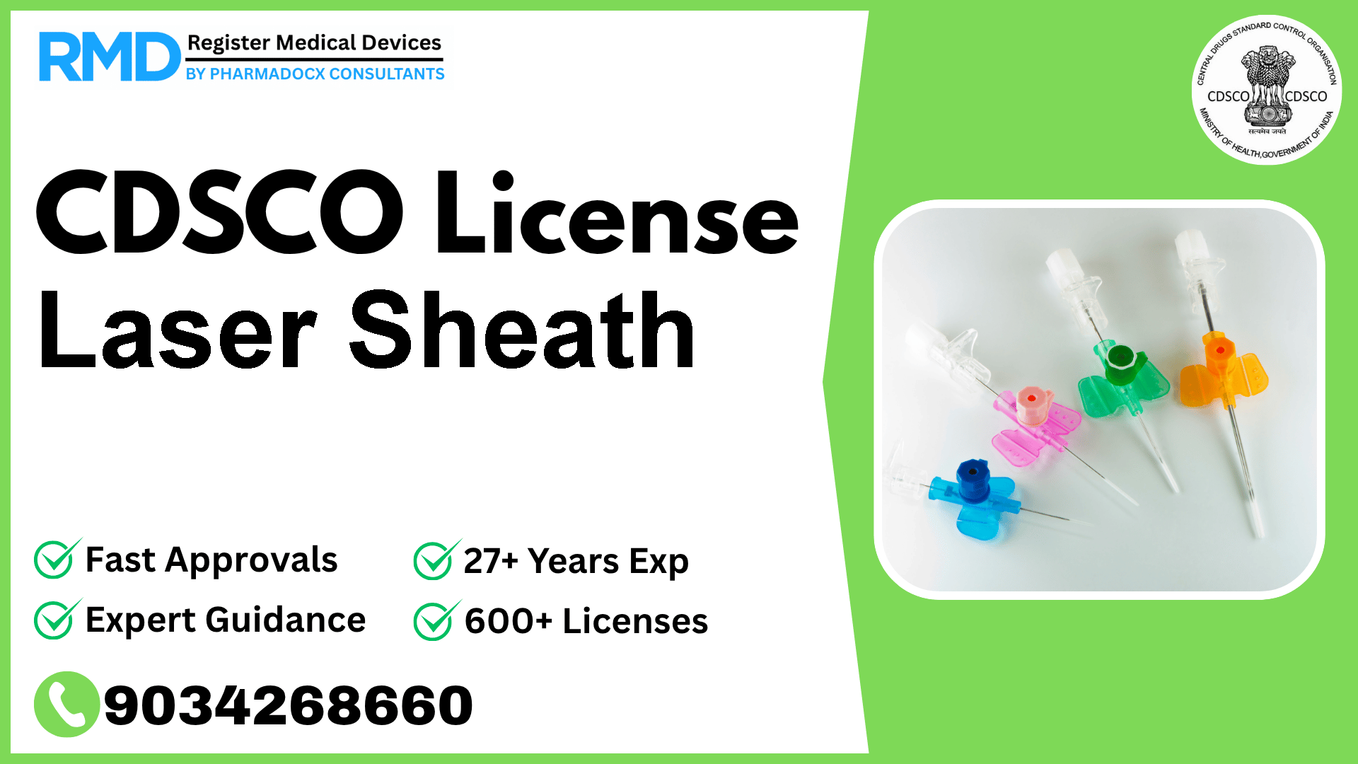 CDSCO License for Laser Sheath