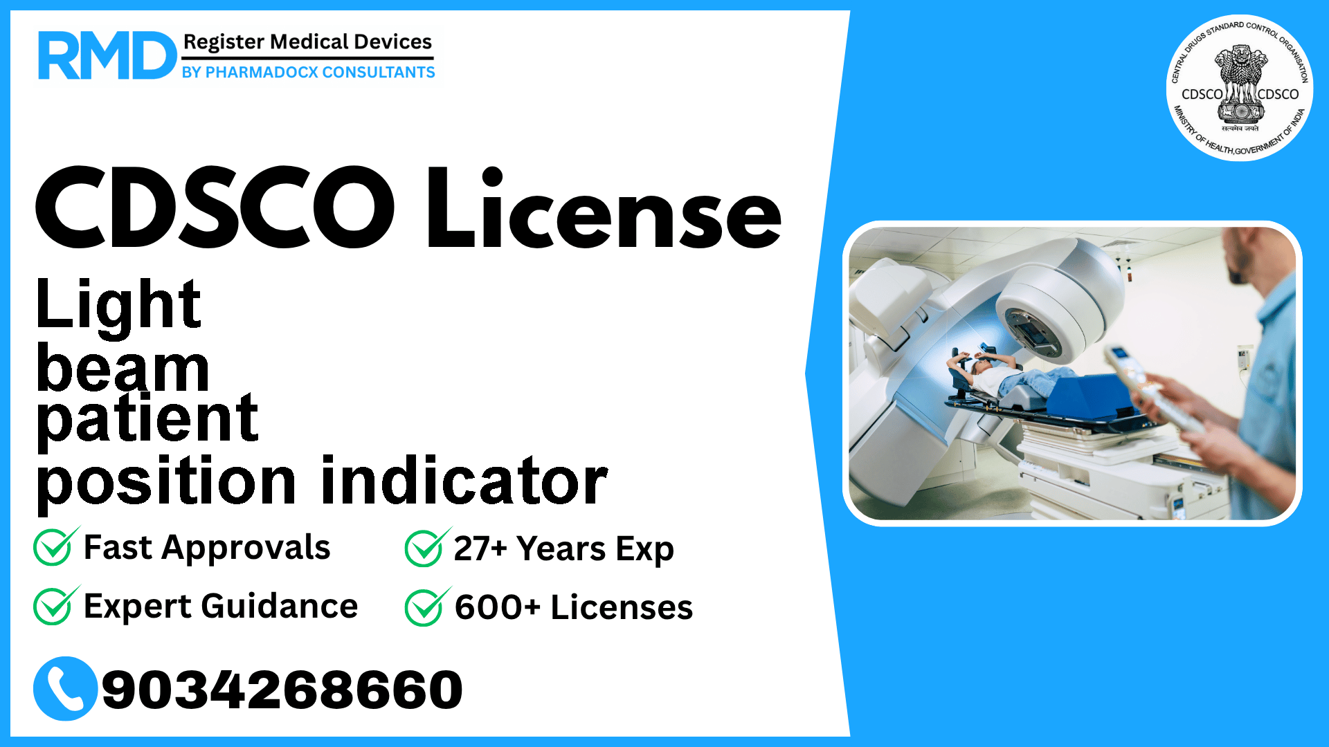 CDSCO License for Light beam patient position indicator