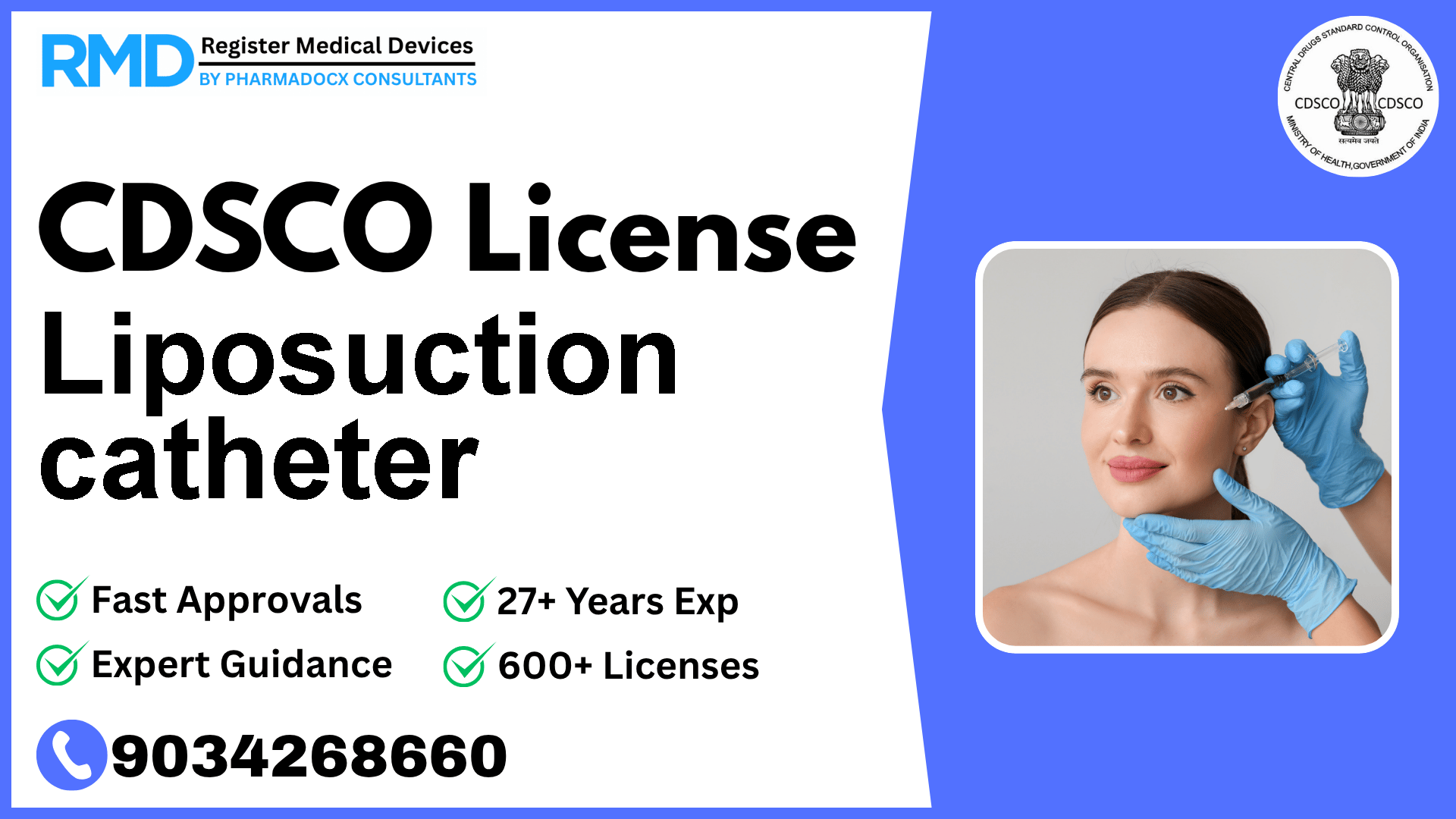 CDSCO License for Liposuction catheter