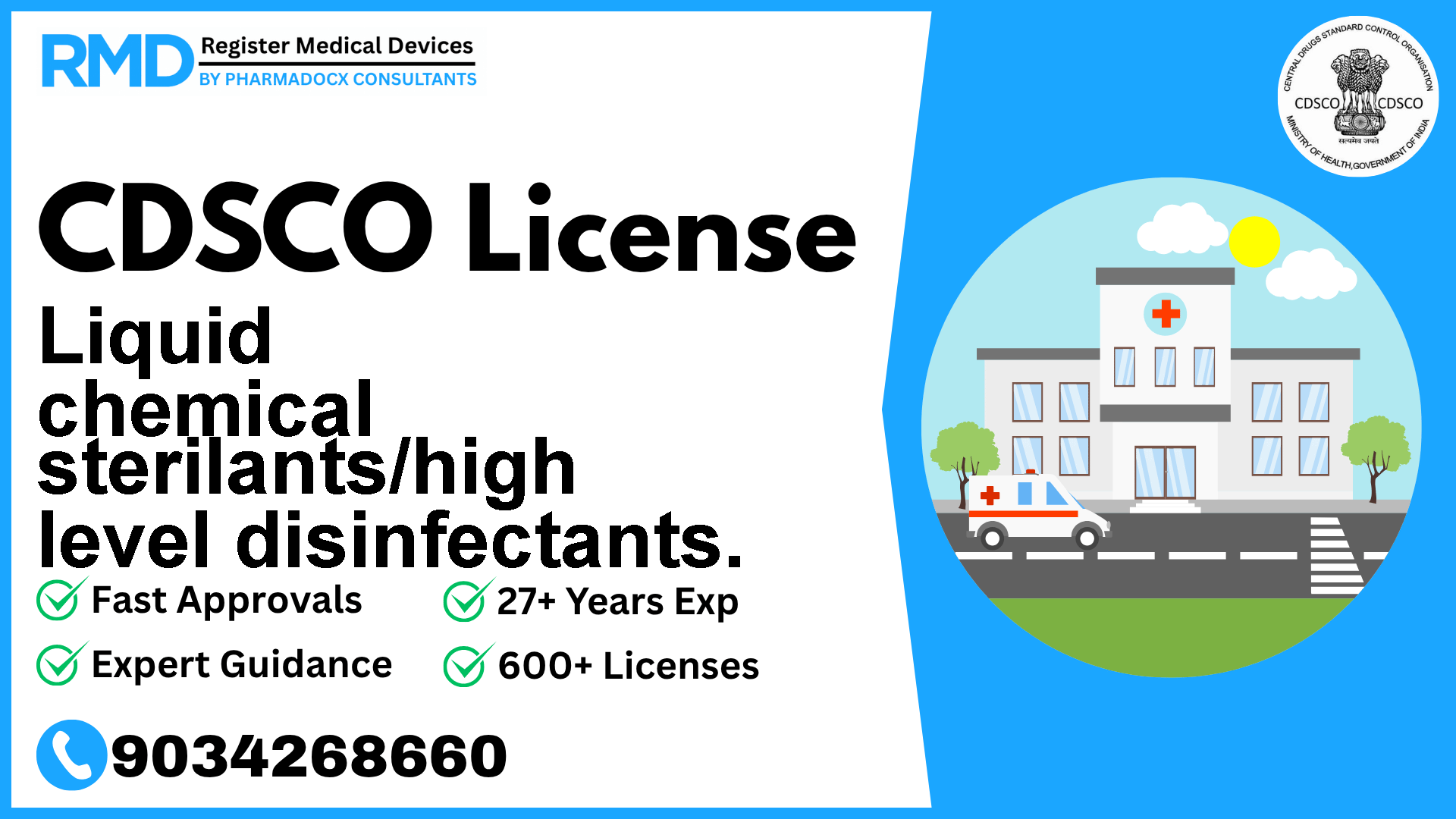 CDSCO License for Liquid chemical sterilants/high level disinfectants.