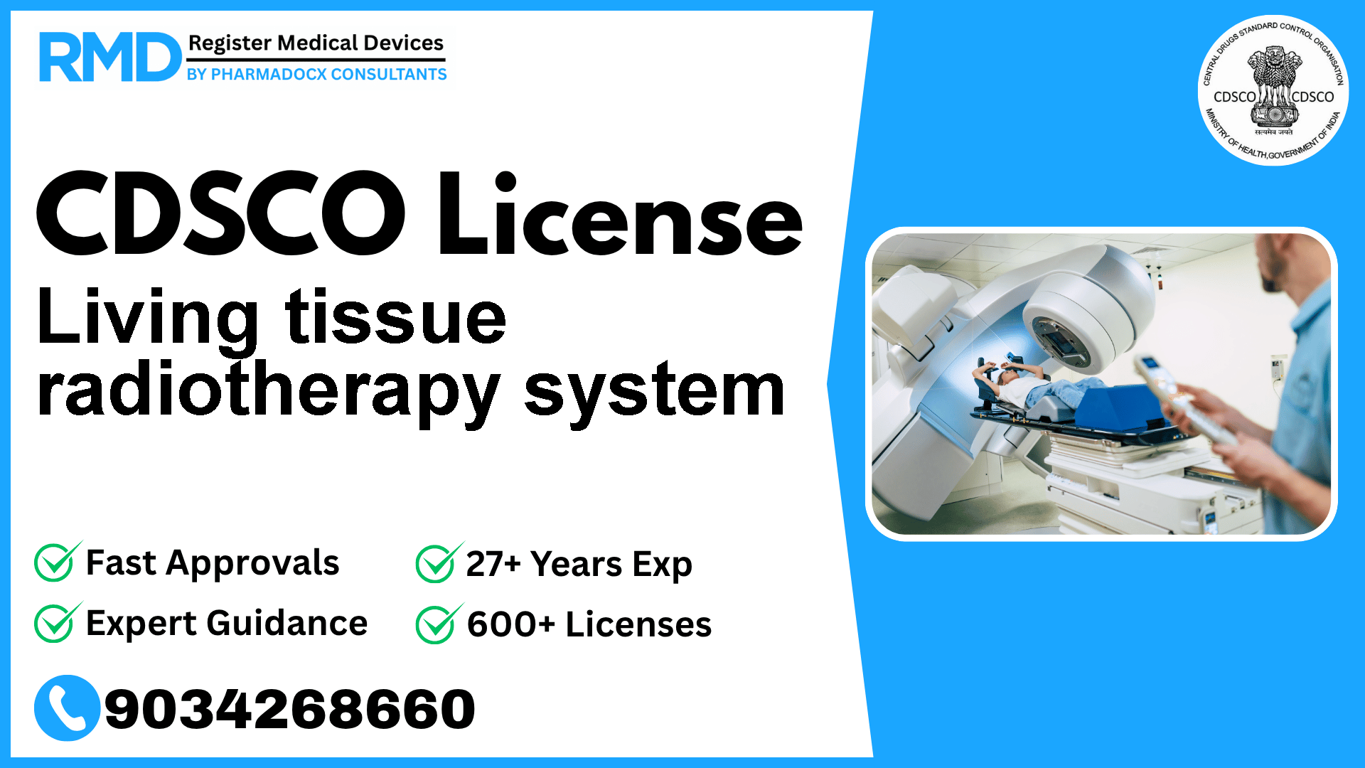 CDSCO License for Living tissue radiotherapy system