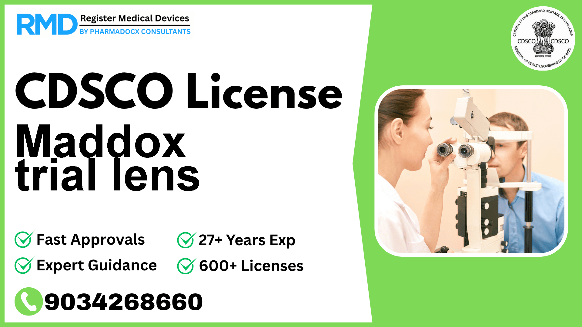 CDSCO License for Maddox trial lens