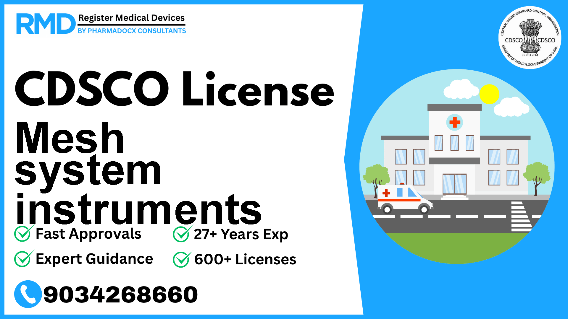CDSCO License for Mesh system instruments
