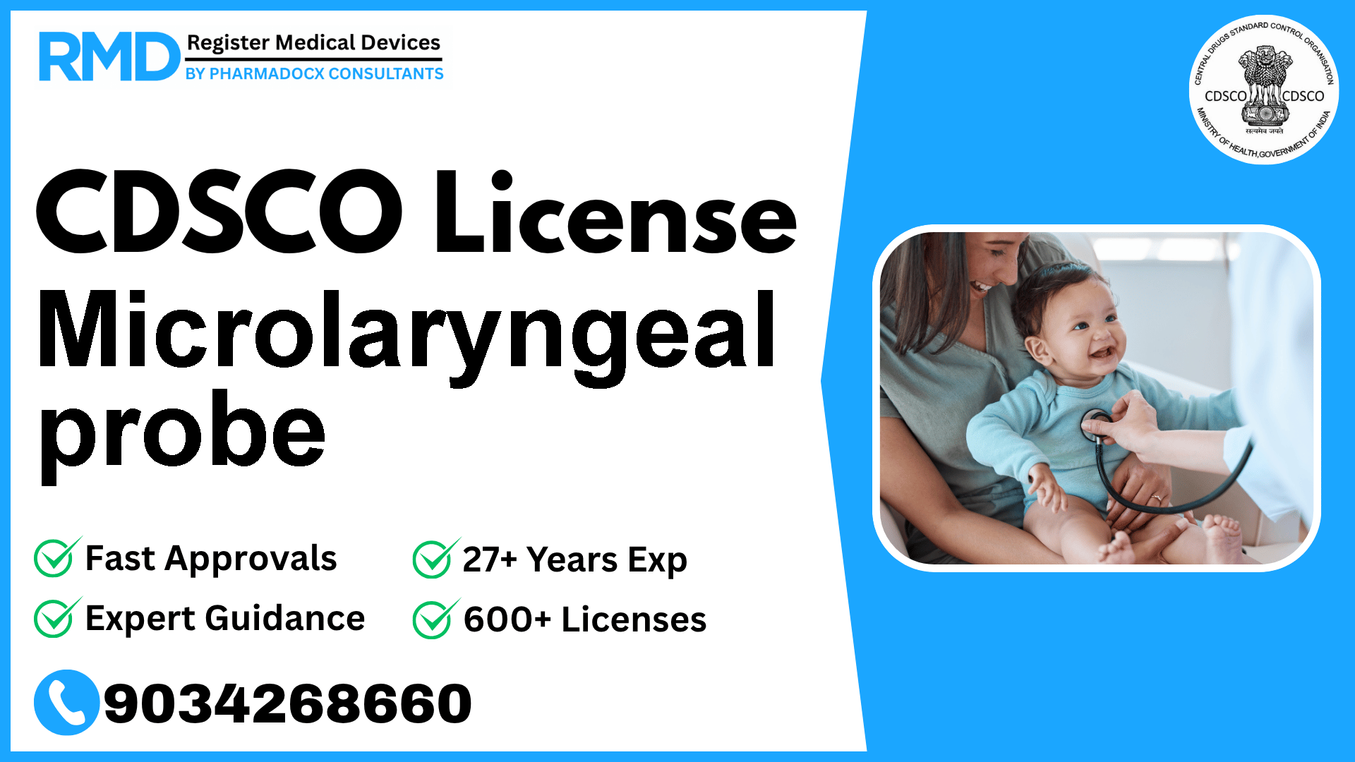 CDSCO License for Microlaryngeal probe