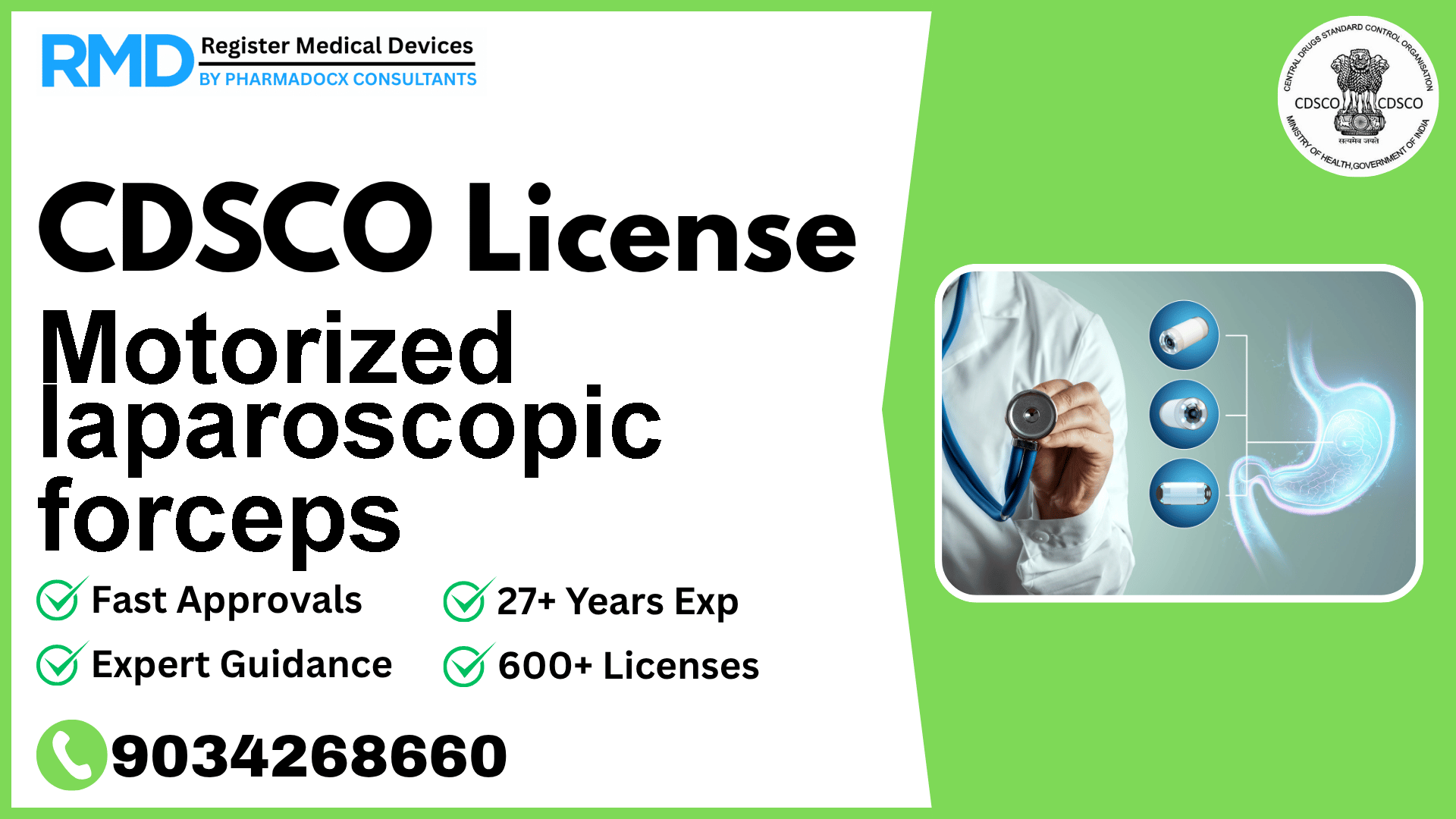 CDSCO License for Motorized laparoscopic forceps