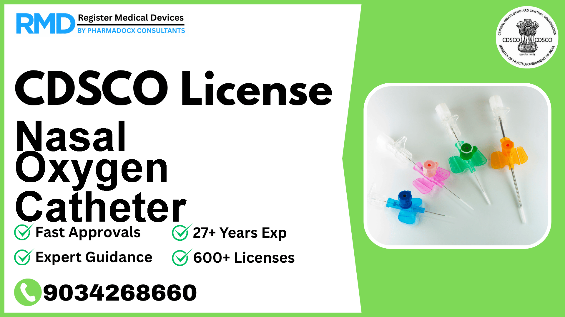 CDSCO License for Nasal Oxygen Catheter