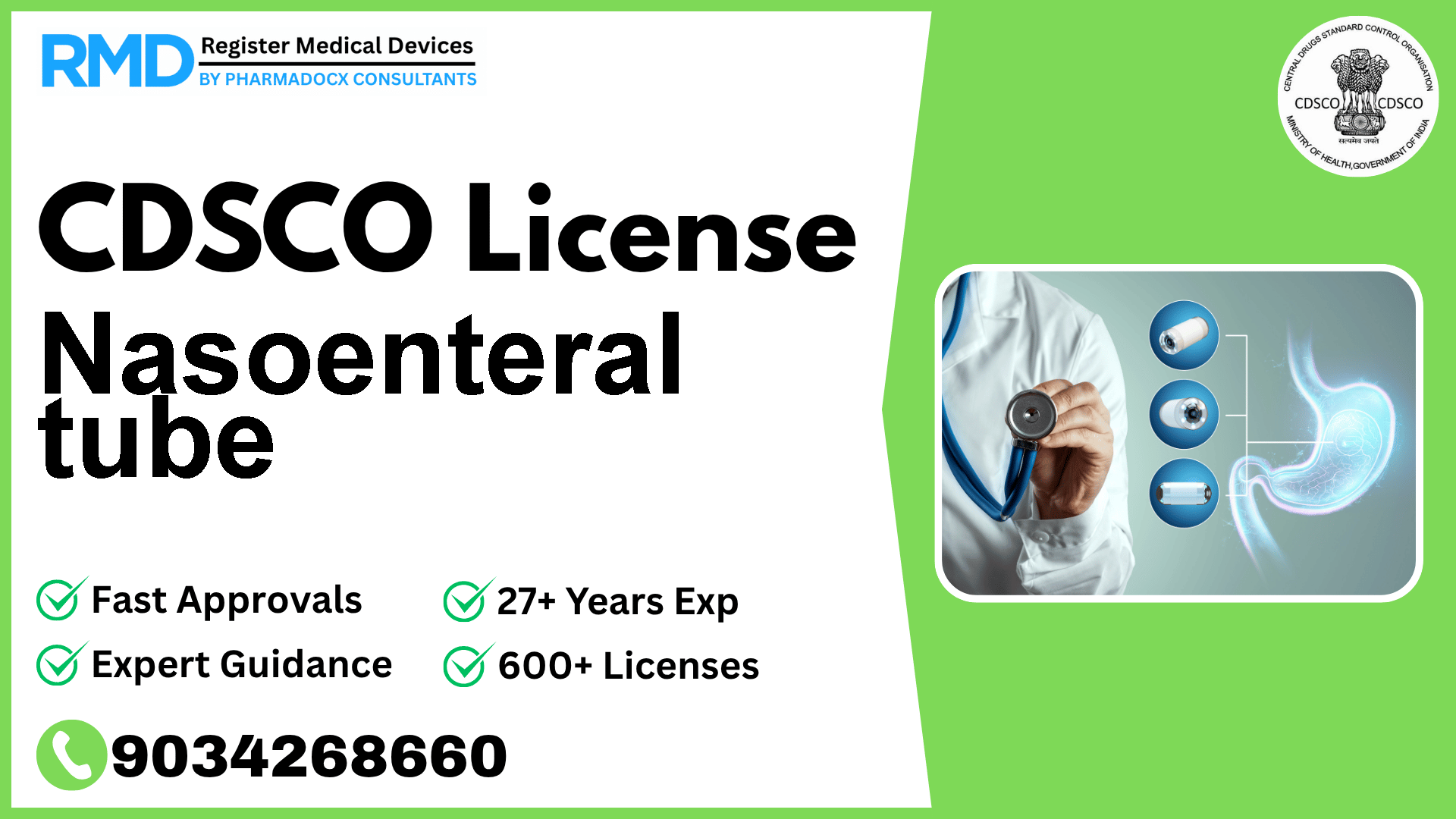 CDSCO License for Nasoenteral tube